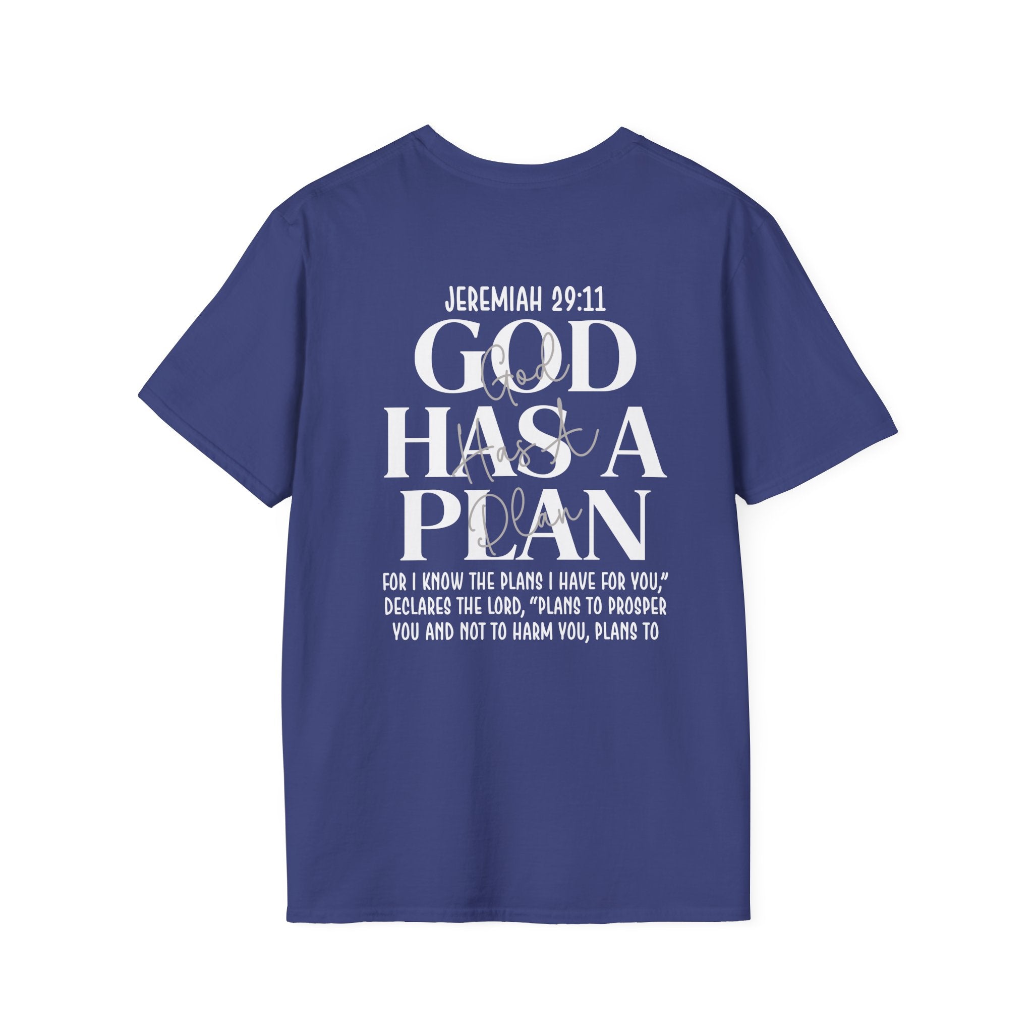 God Has a Plan T-Shirt — Jeremiah 29:11 Christian Faith Tee