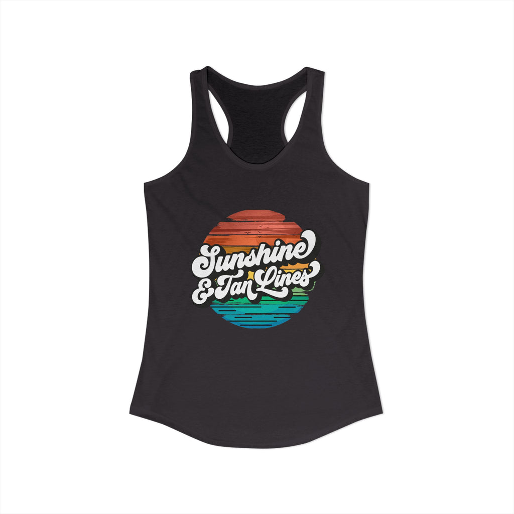 Sunshine & Tan Lines -- Women's Ideal Racerback Tank