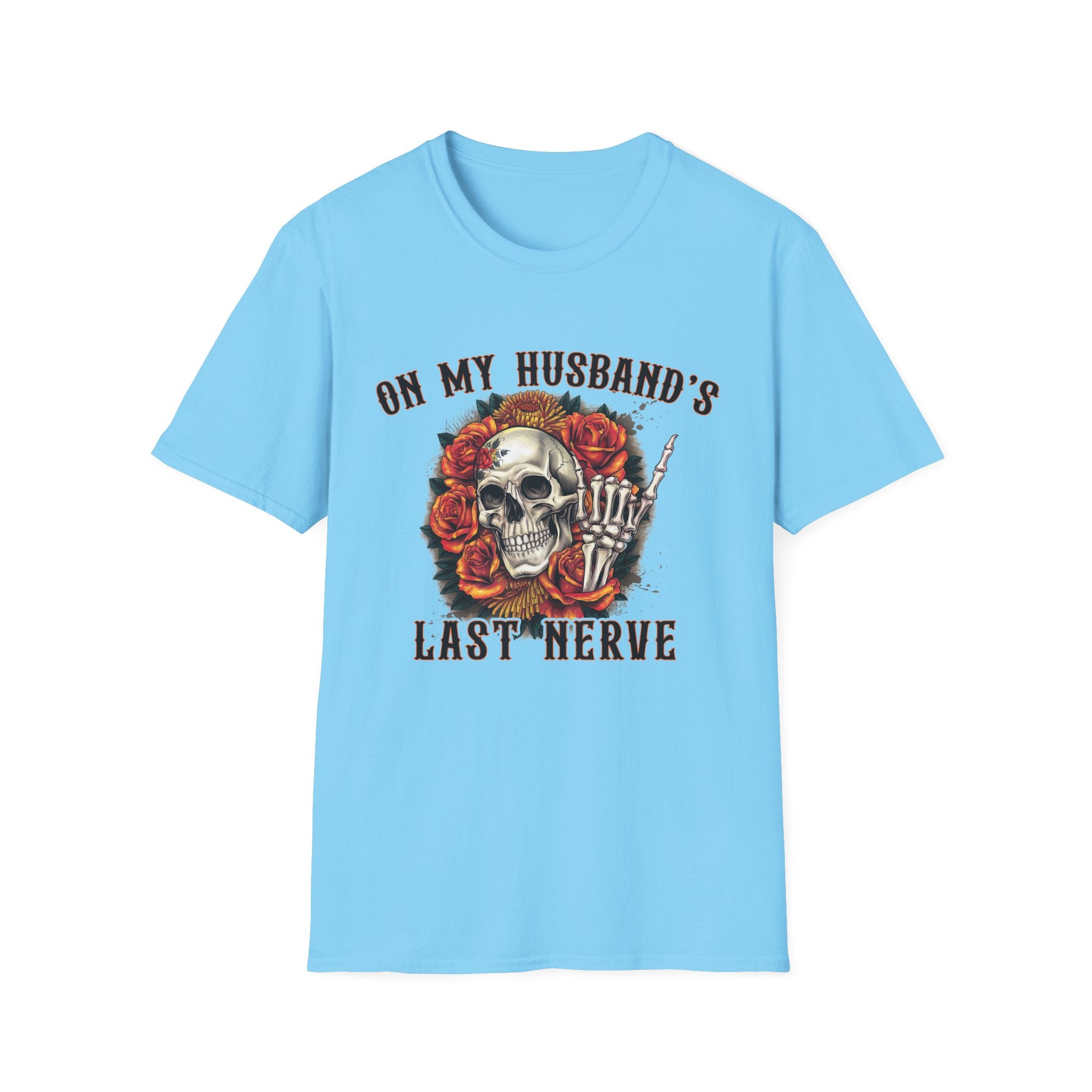 On My Husband's Last Nerve Skull & Roses T‑Shirt