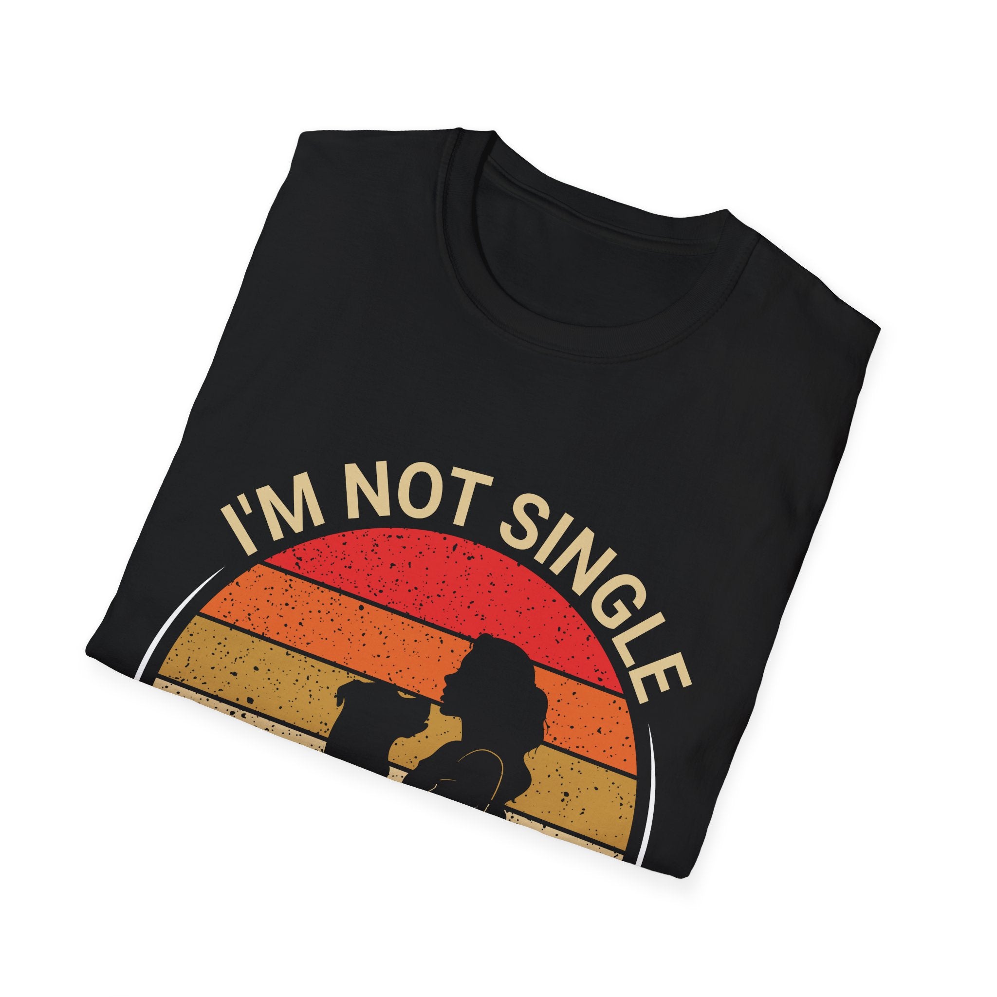 I’m Not Single I Have A Dog T-Shirt — Retro Sunset Dog Lover Tee