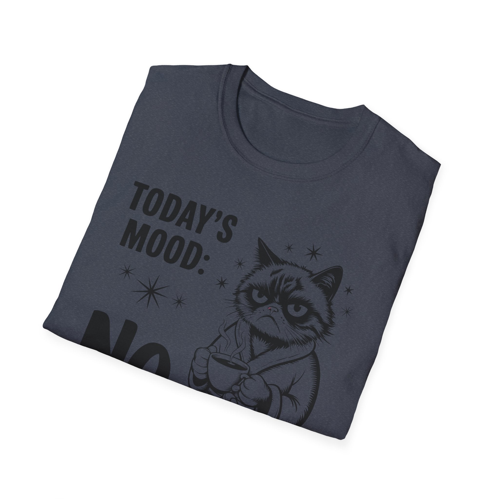 Funny "Today's Mood: No" Cat T-Shirt