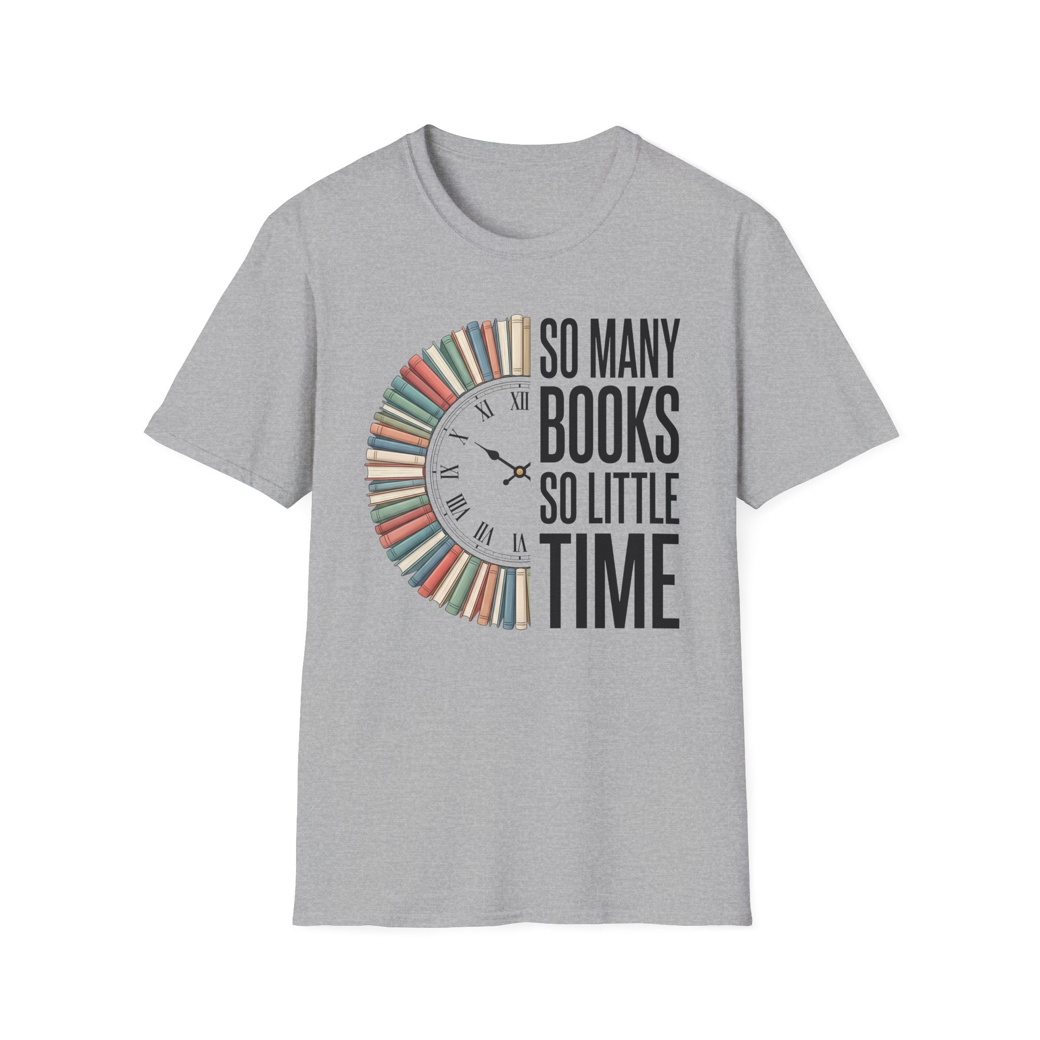 Book Lover T‑Shirt — "So Many Books, So Little Time" Clock Design
