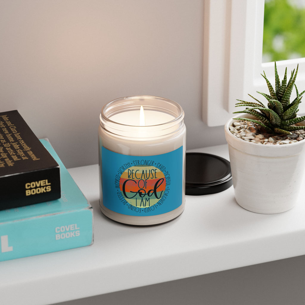Because of God I Am — 9oz Scented Soy Candle (Inspirational Faith Gift)