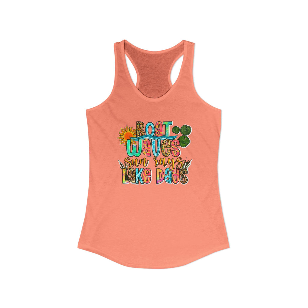 Boat Waves, Sun Rays, Lake Days -- Women's Ideal Racerback Tank