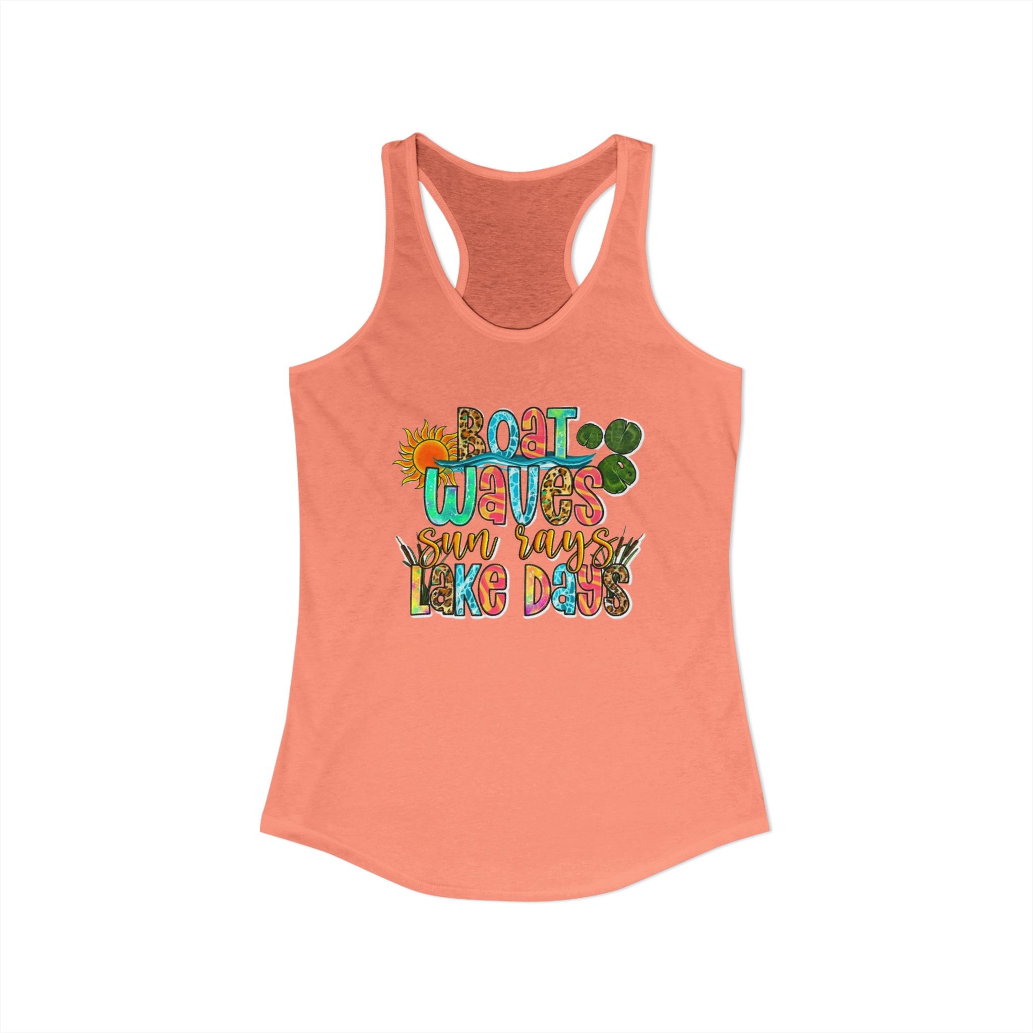 Boat Waves, Sun Rays, Lake Days -- Women's Ideal Racerback Tank