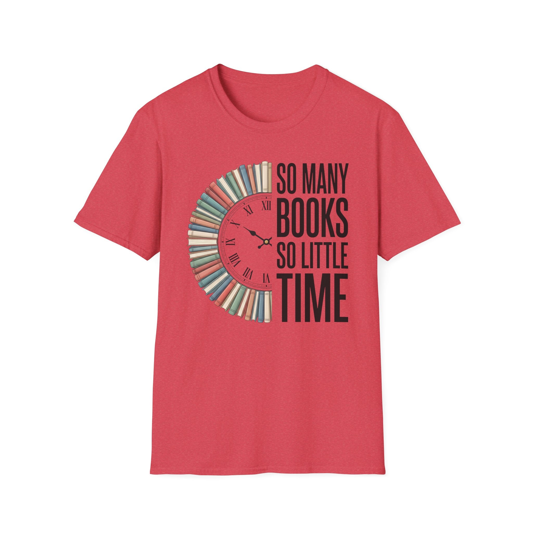 Book Lover T‑Shirt — "So Many Books, So Little Time" Clock Design
