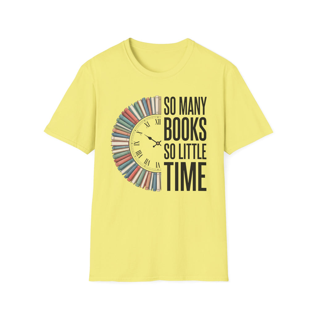Book Lover T‑Shirt — "So Many Books, So Little Time" Clock Design