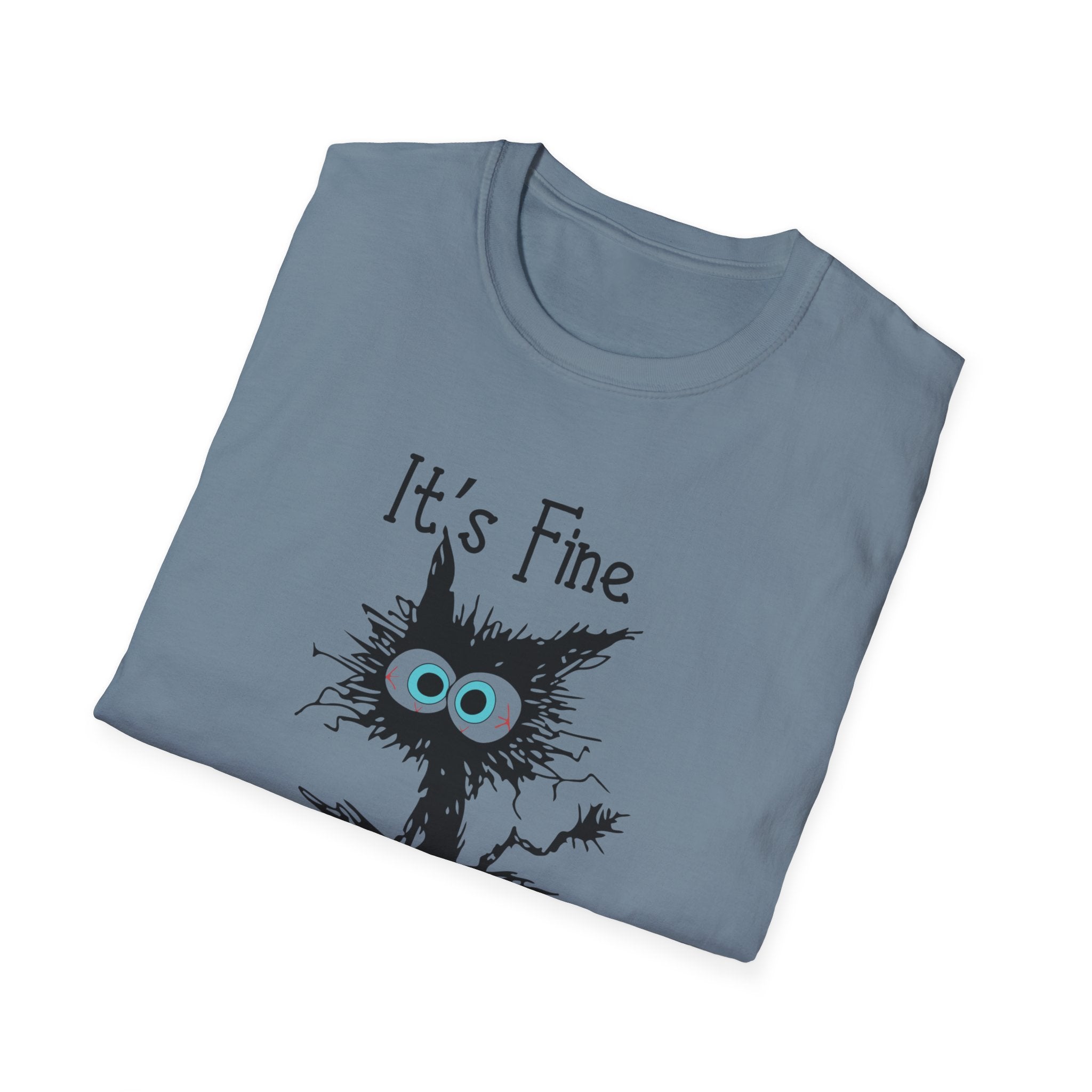 It's Fine Cat T-Shirt — Funny Grunge Cat Graphic Tee ("It's Fine I'm Fine Everything Is Fine")