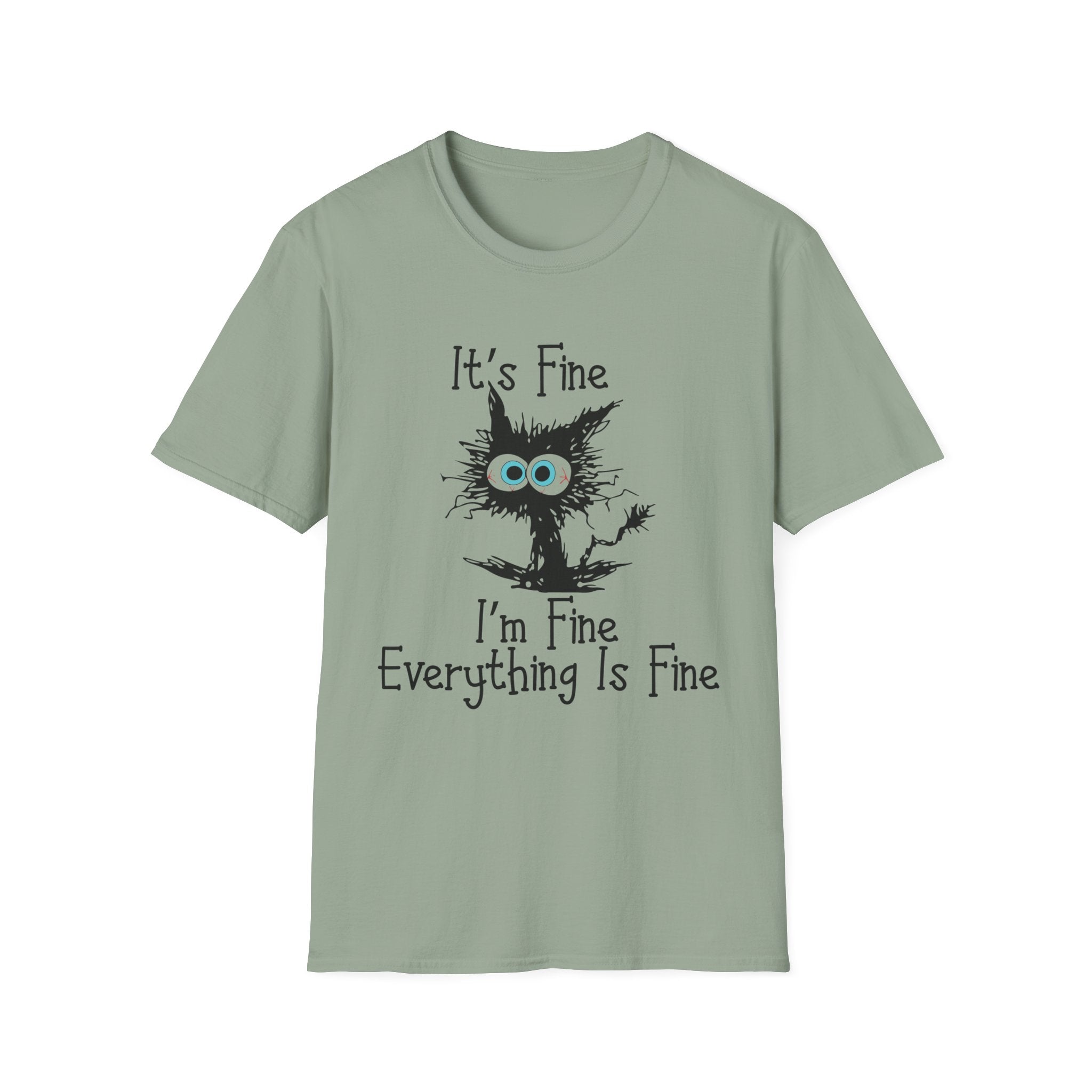 It's Fine Cat T-Shirt — Funny Grunge Cat Graphic Tee ("It's Fine I'm Fine Everything Is Fine")