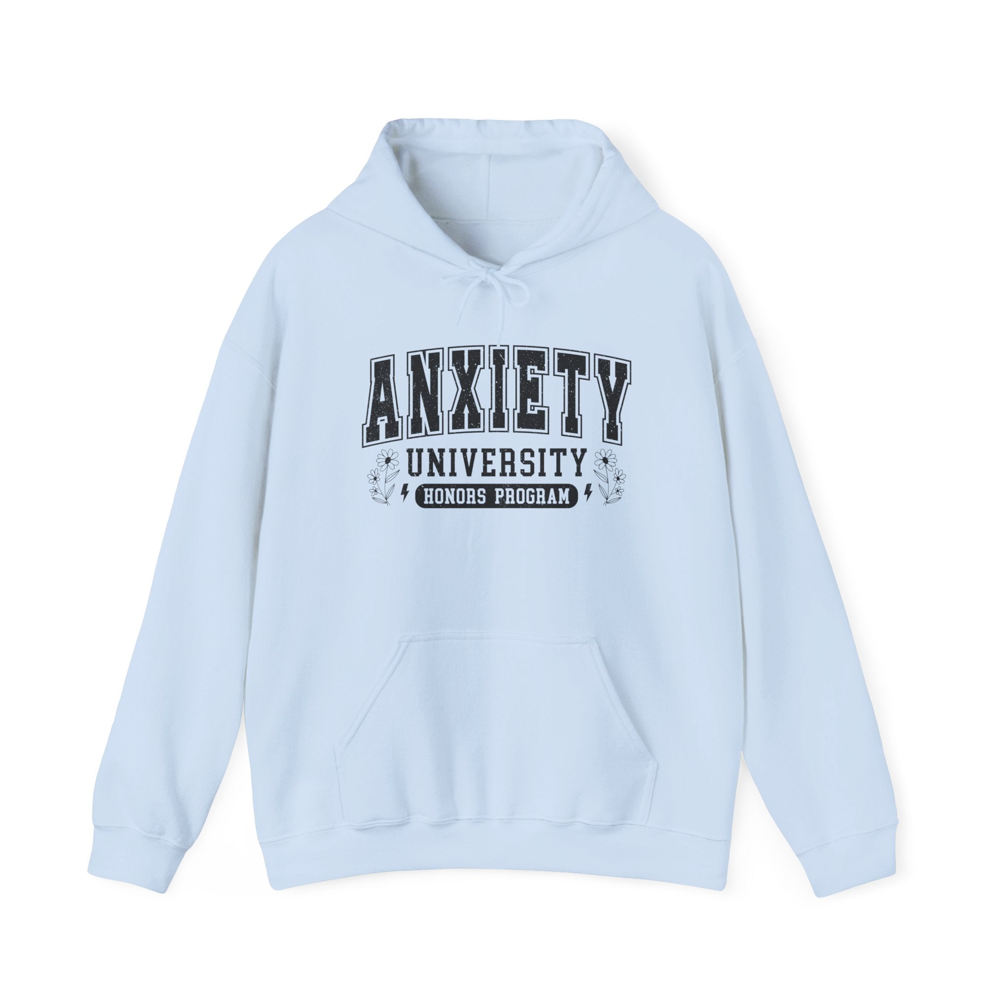 Anxiety University Hoodie — 'Anxiety University Honors Program' Graphic Sweatshirt