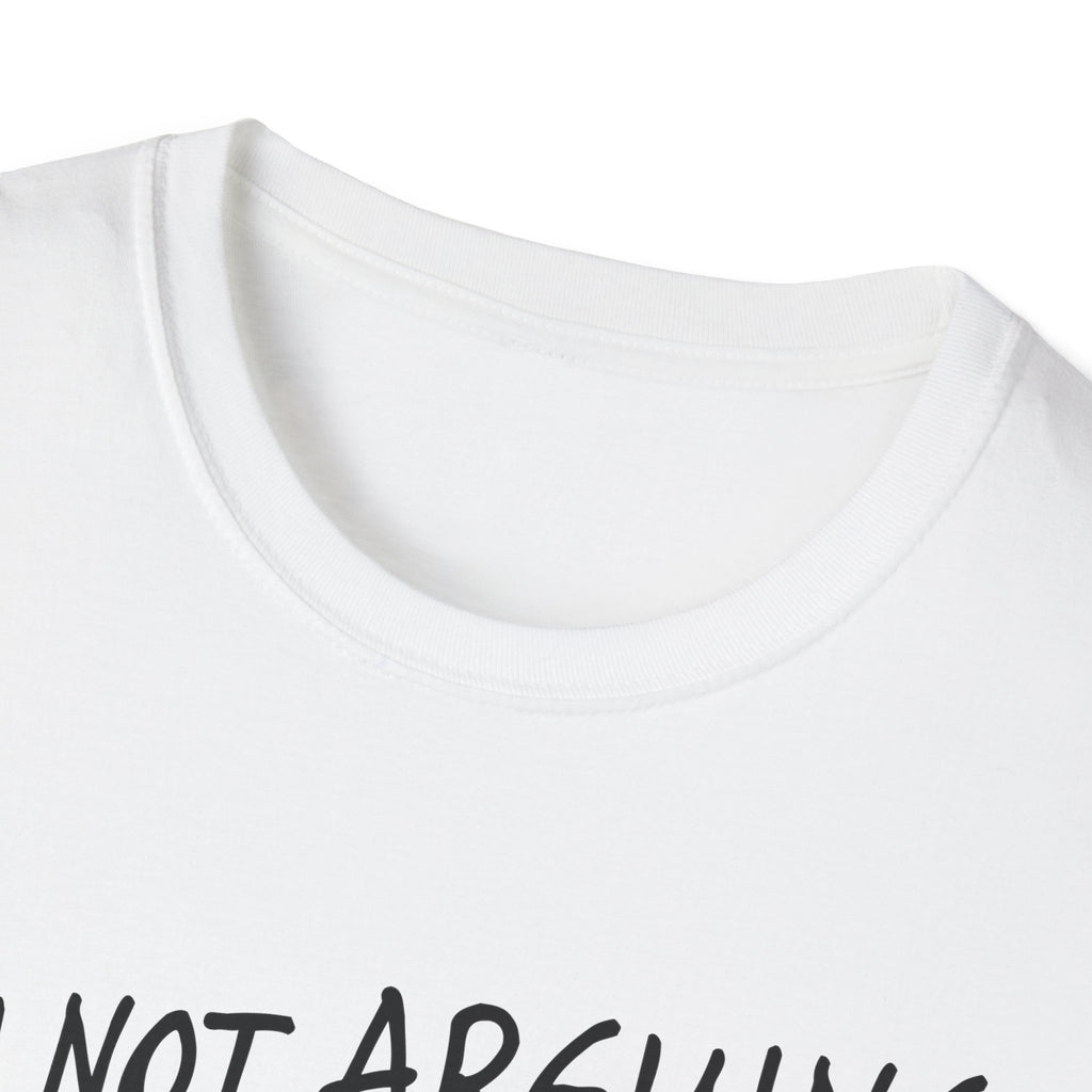 Funny Cat T-Shirt — "I'm Not Arguing I'm Just Explaining Why I'm Right" Graphic Tee