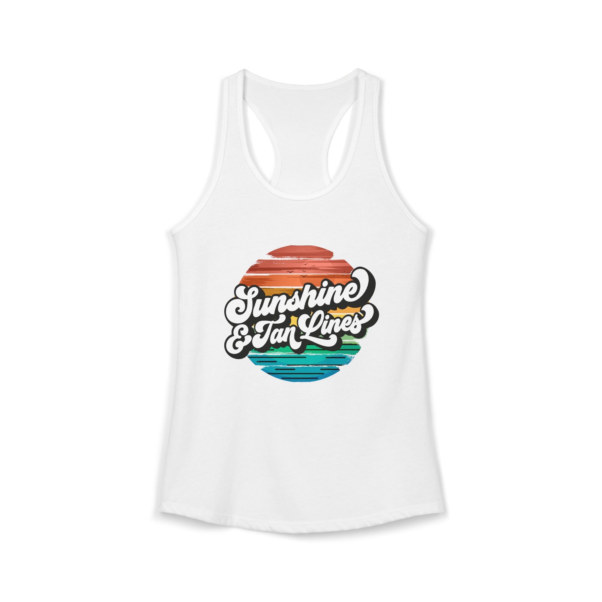 Sunshine & Tan Lines -- Women's Ideal Racerback Tank