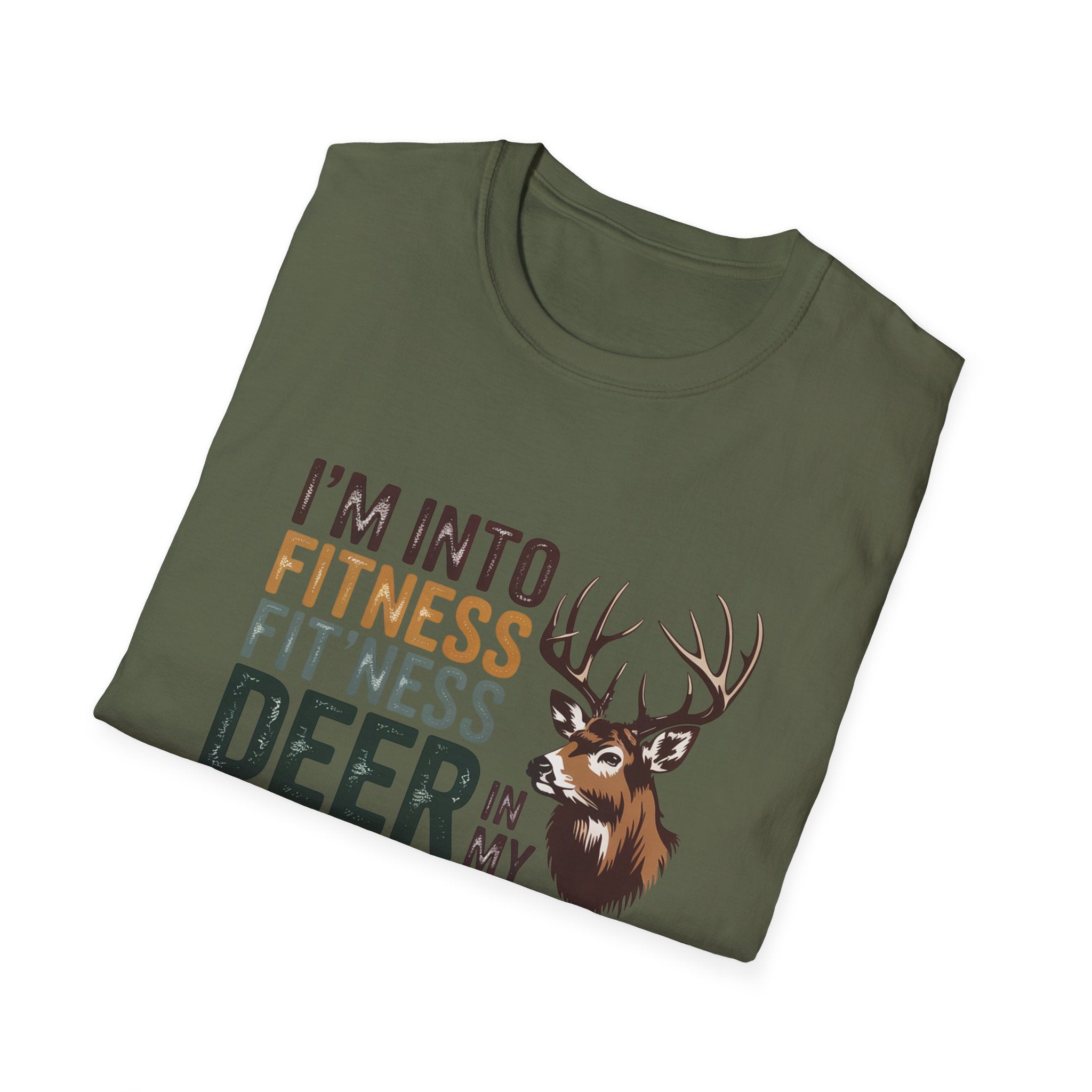 Funny Hunting T-Shirt — "I’m Into Fitness (Fitness Deer in My Freezer)"