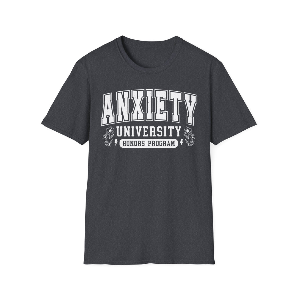 Anxiety University T-Shirt – "Anxiety University Honors Program" College Style Tee