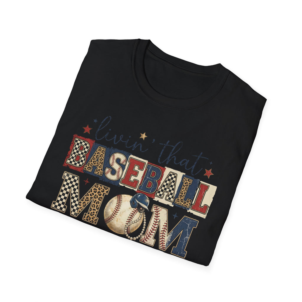 Baseball Mom Life T-Shirt — Livin' That Baseball Mom Life Graphic Tee