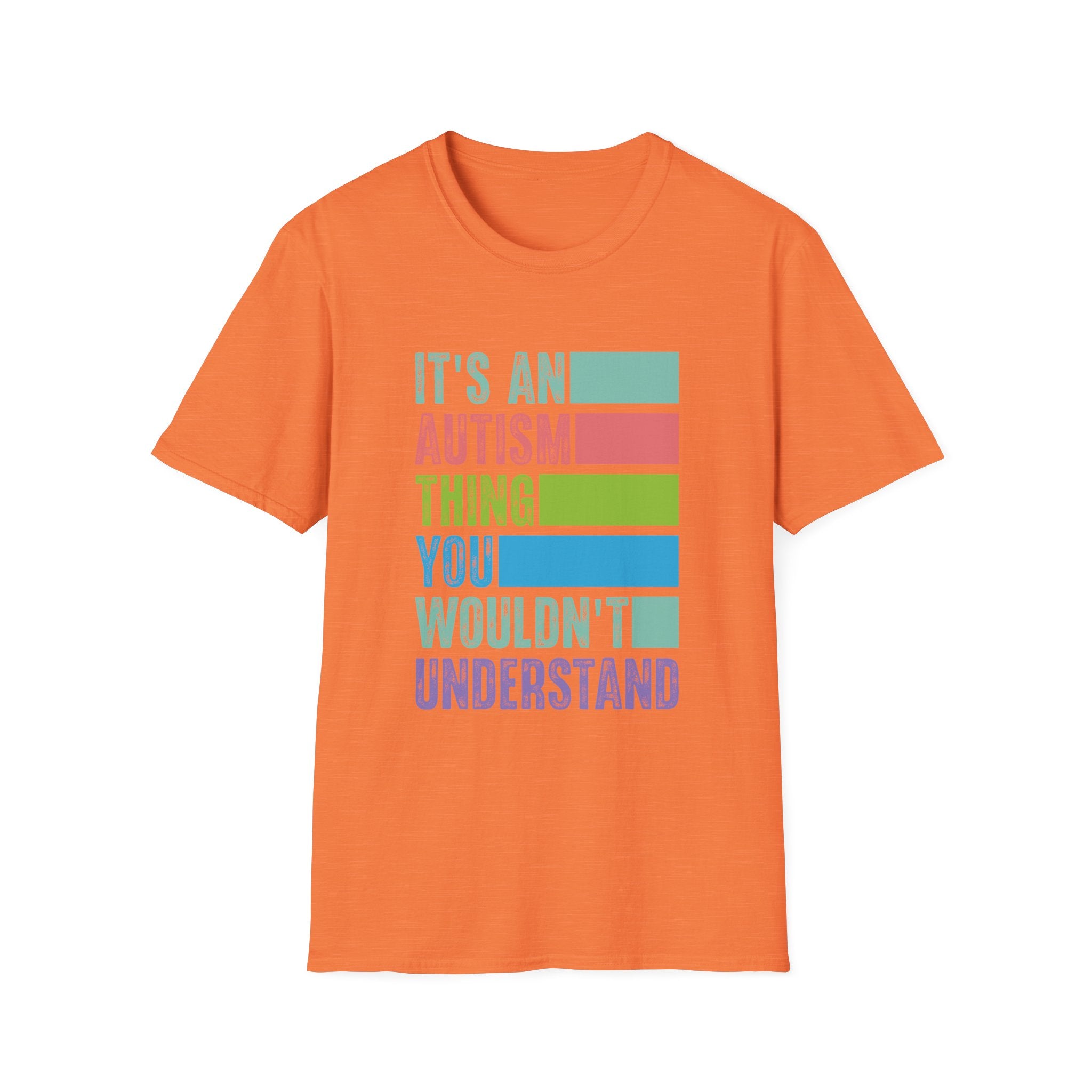 Autism Awareness T-Shirt — "It's An Autism Thing You Wouldn't Understand"