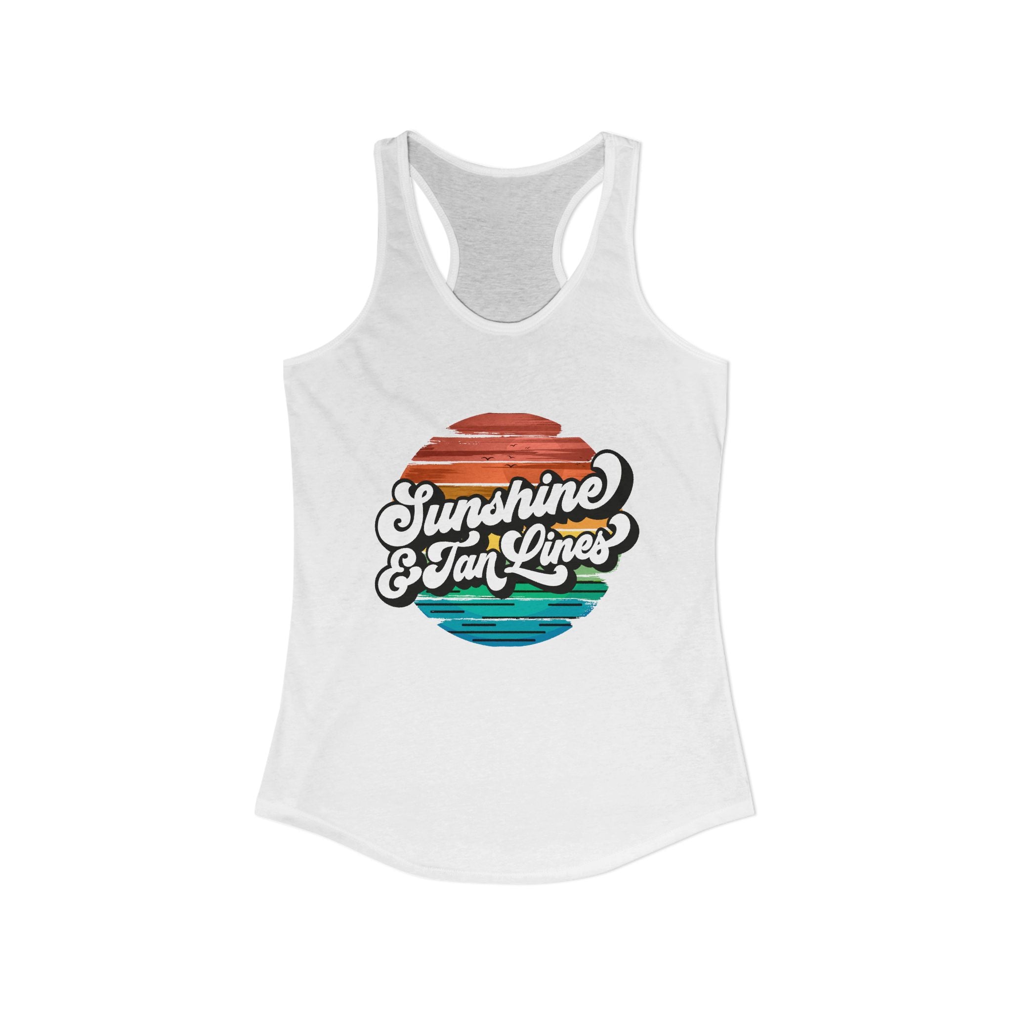 Sunshine & Tan Lines -- Women's Ideal Racerback Tank