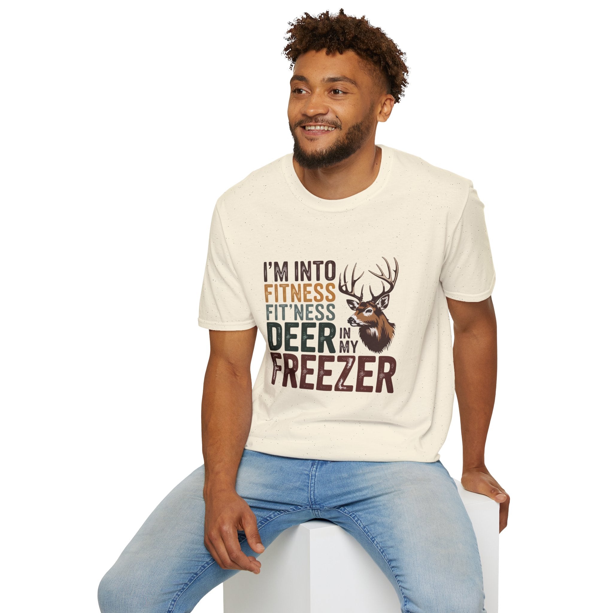 Funny Hunting T-Shirt — "I’m Into Fitness (Fitness Deer in My Freezer)"