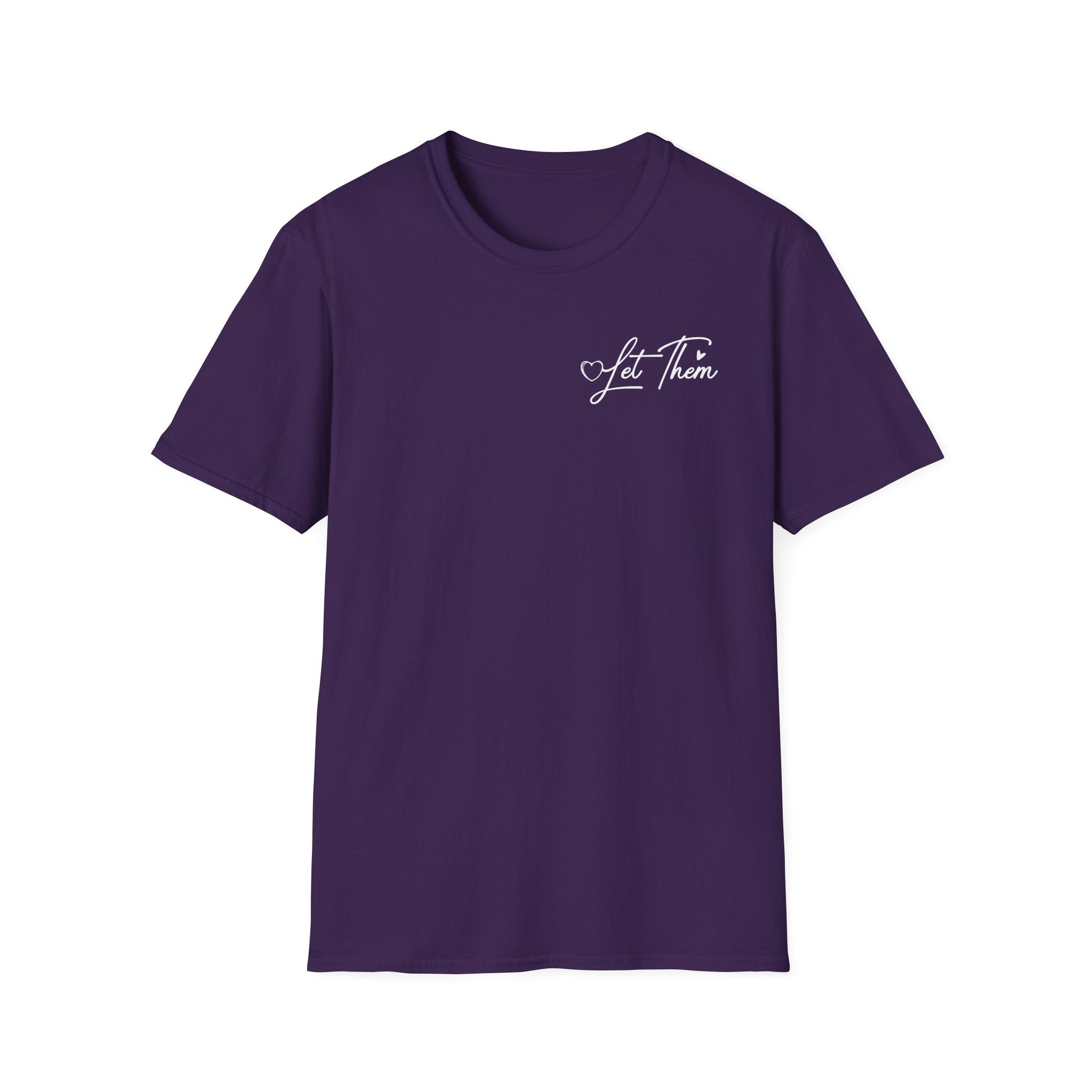 Let Them Judge You T-Shirt – Inspirational "Let Them Misunderstand" Quote Tee