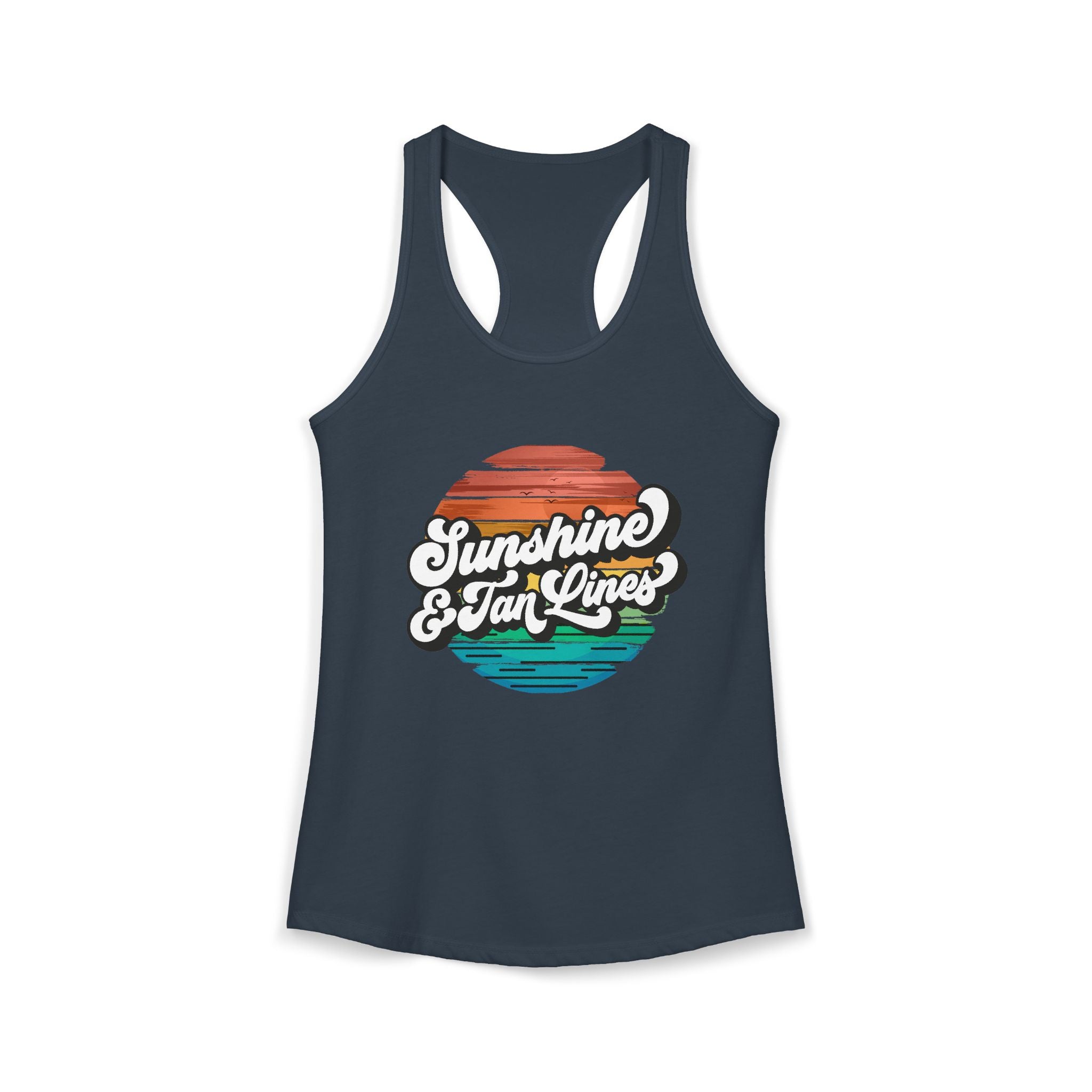 Sunshine & Tan Lines -- Women's Ideal Racerback Tank