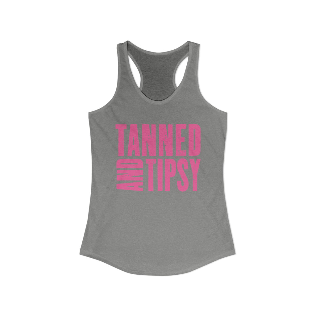 Tanned and Tipsy -- Women's Ideal Racerback Tank