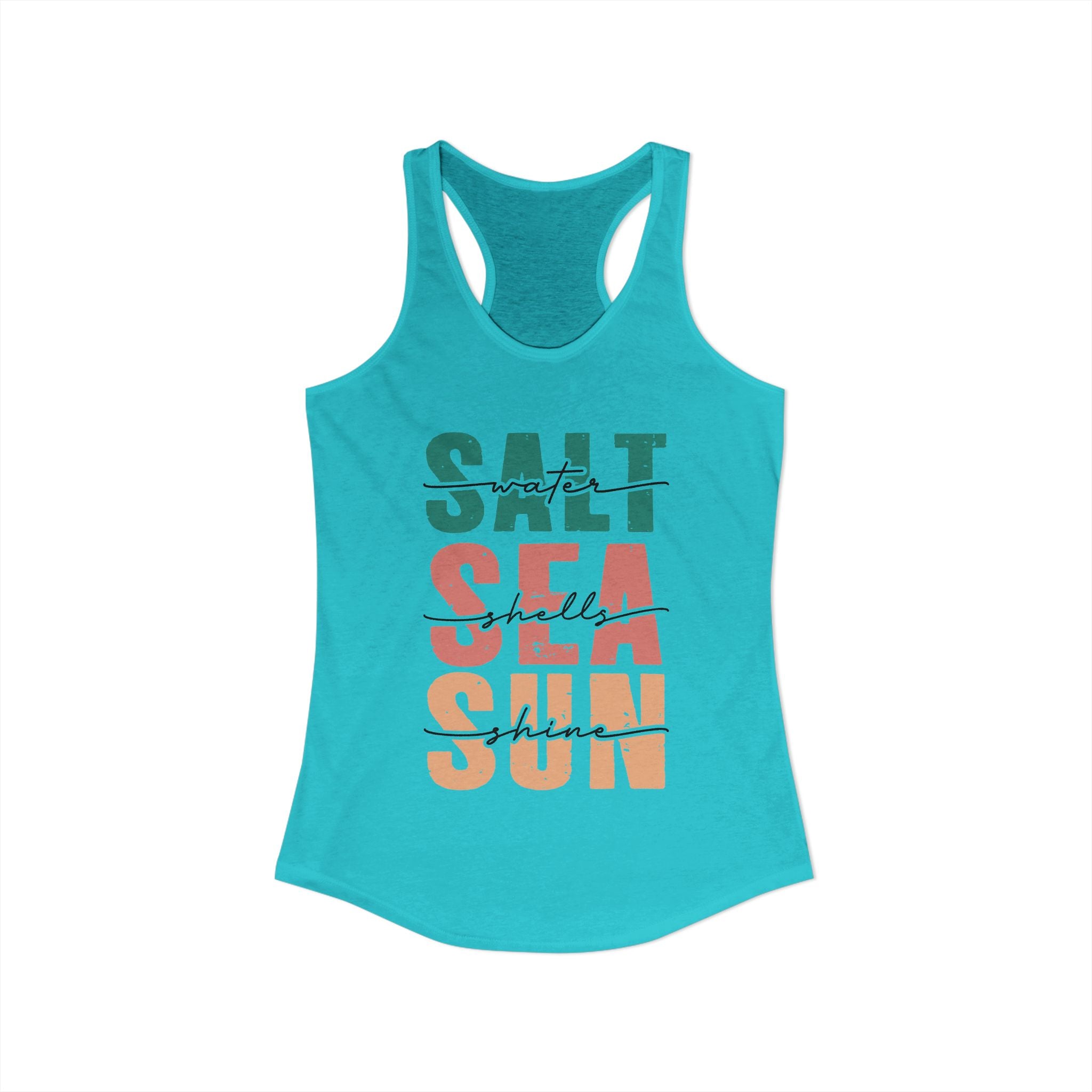 Salt Water, Seashells, Sunshine, -- Women's Ideal Racerback Tank