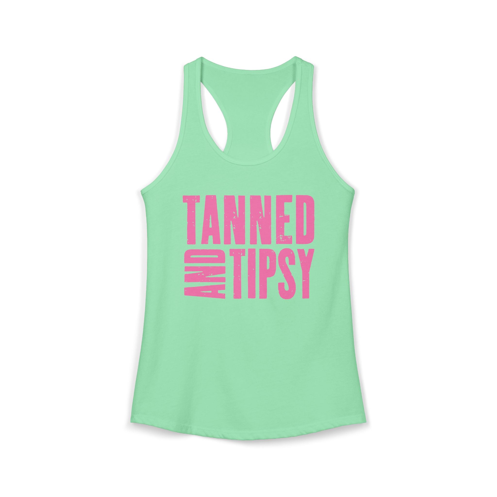 Tanned and Tipsy -- Women's Ideal Racerback Tank
