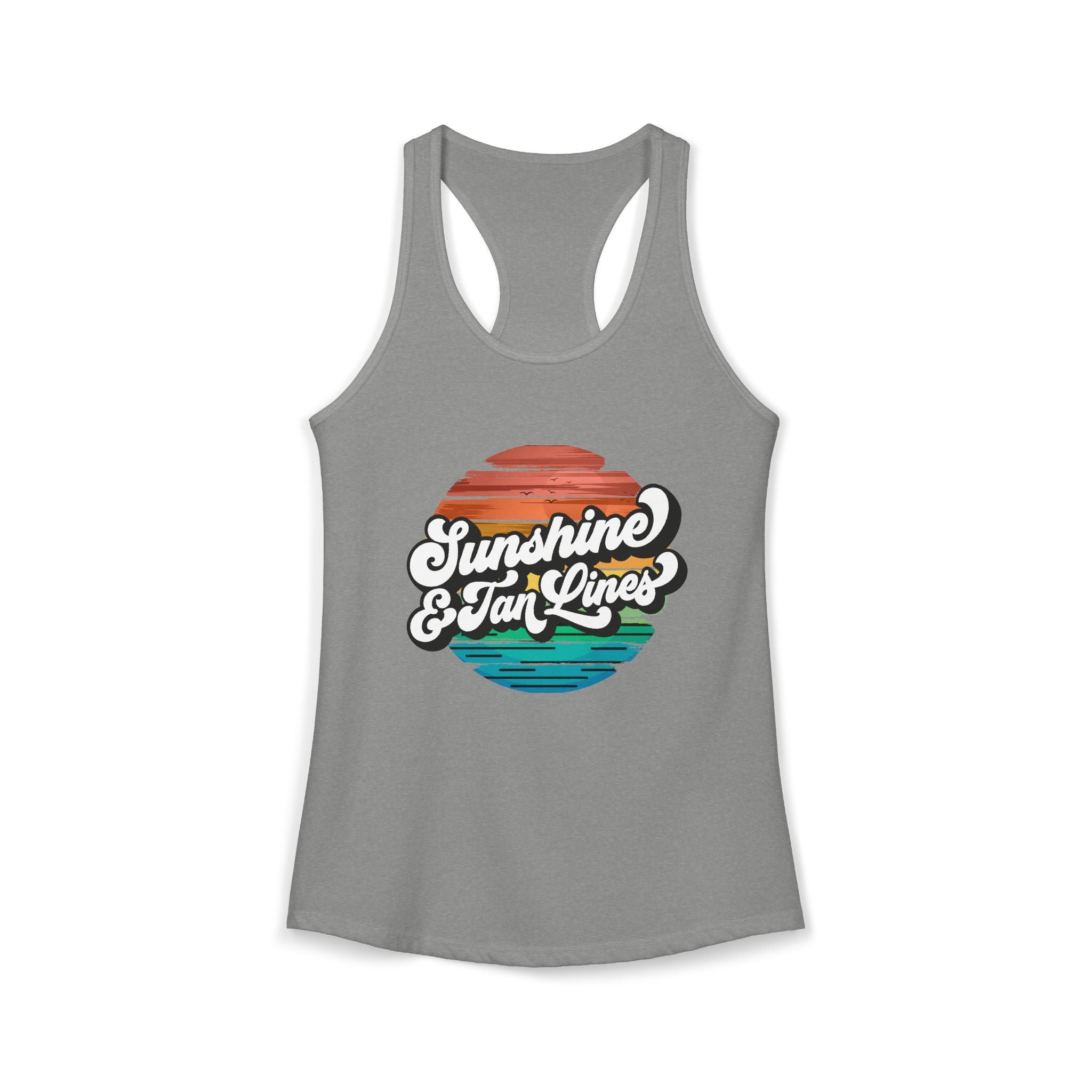 Sunshine & Tan Lines -- Women's Ideal Racerback Tank