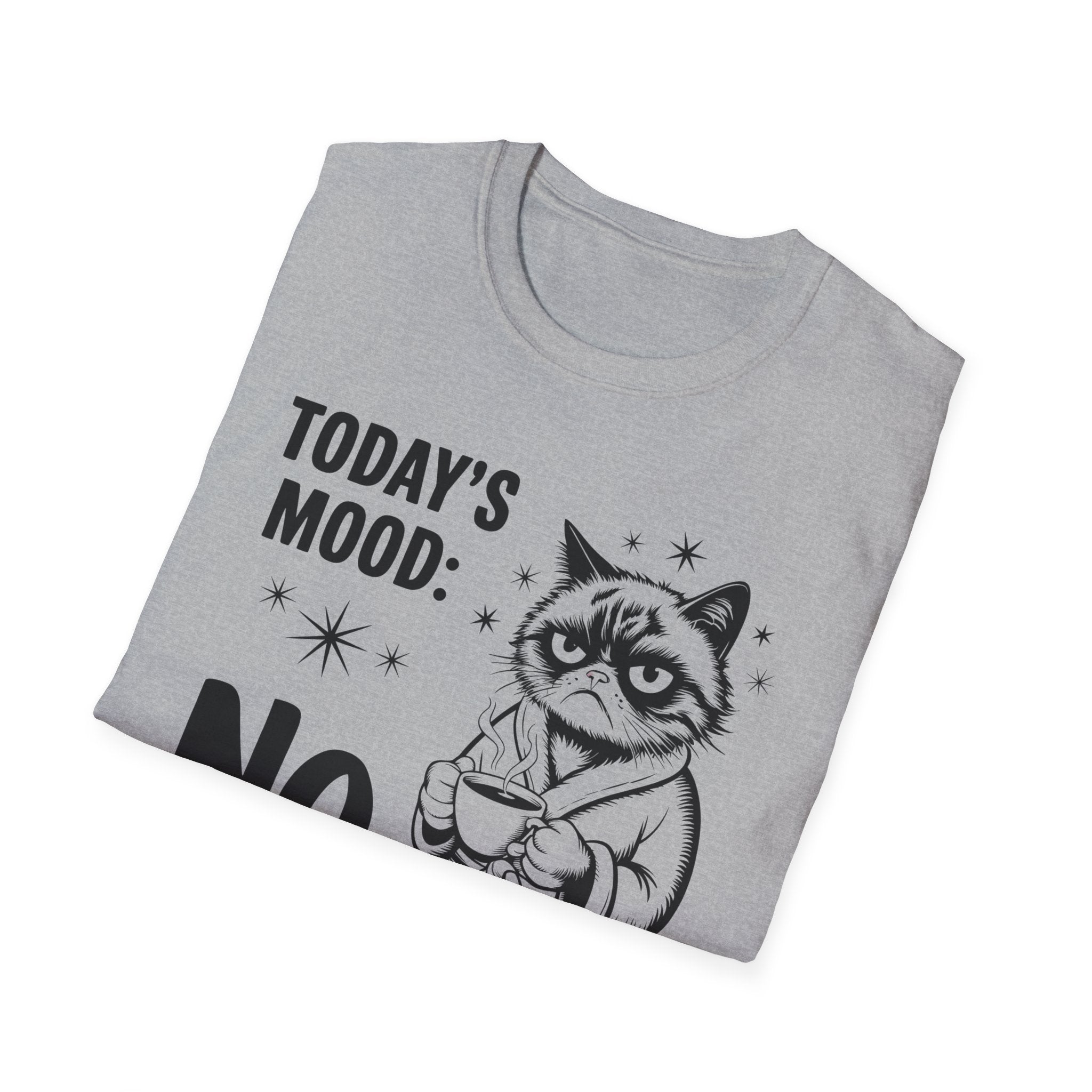 Funny "Today's Mood: No" Cat T-Shirt