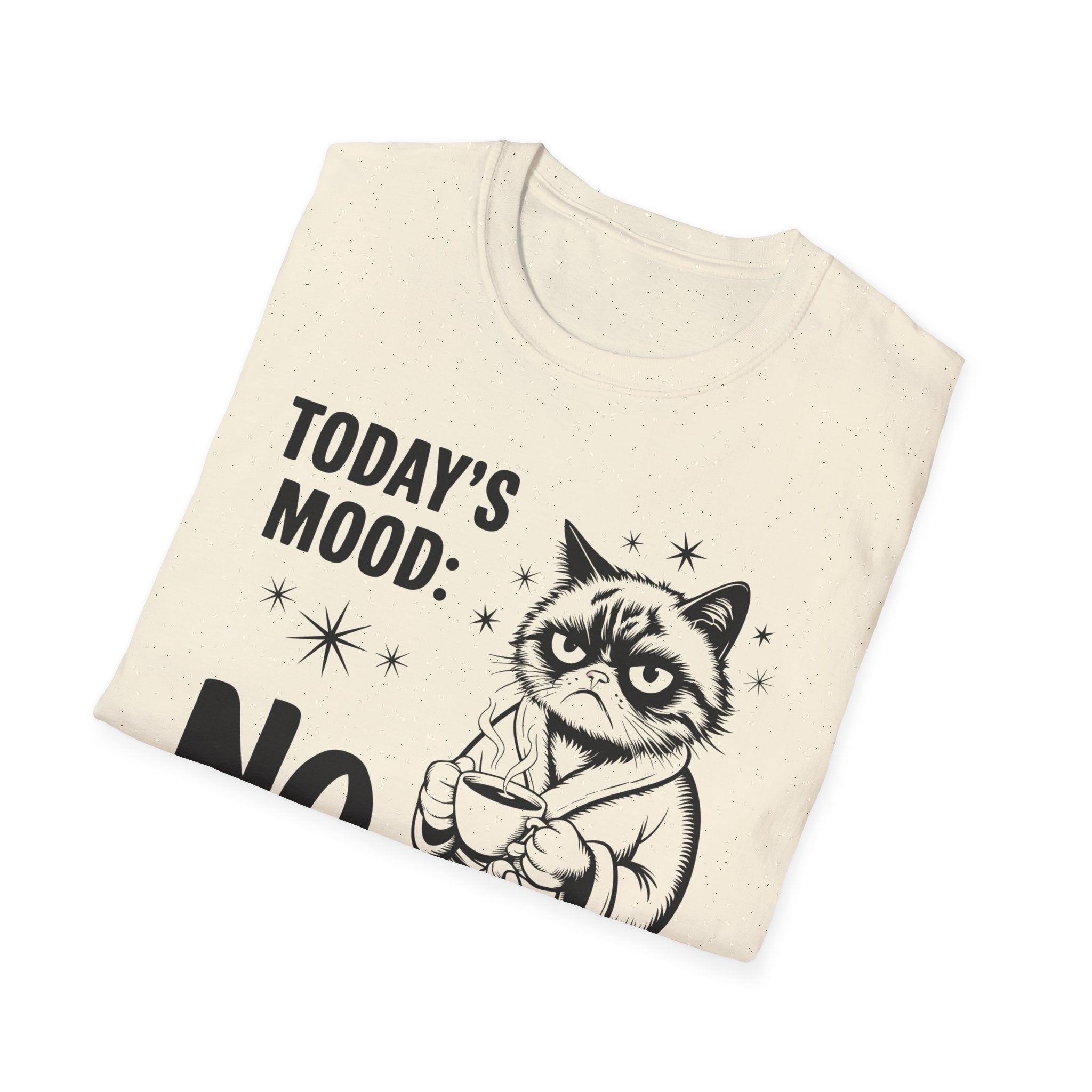 Funny "Today's Mood: No" Cat T-Shirt