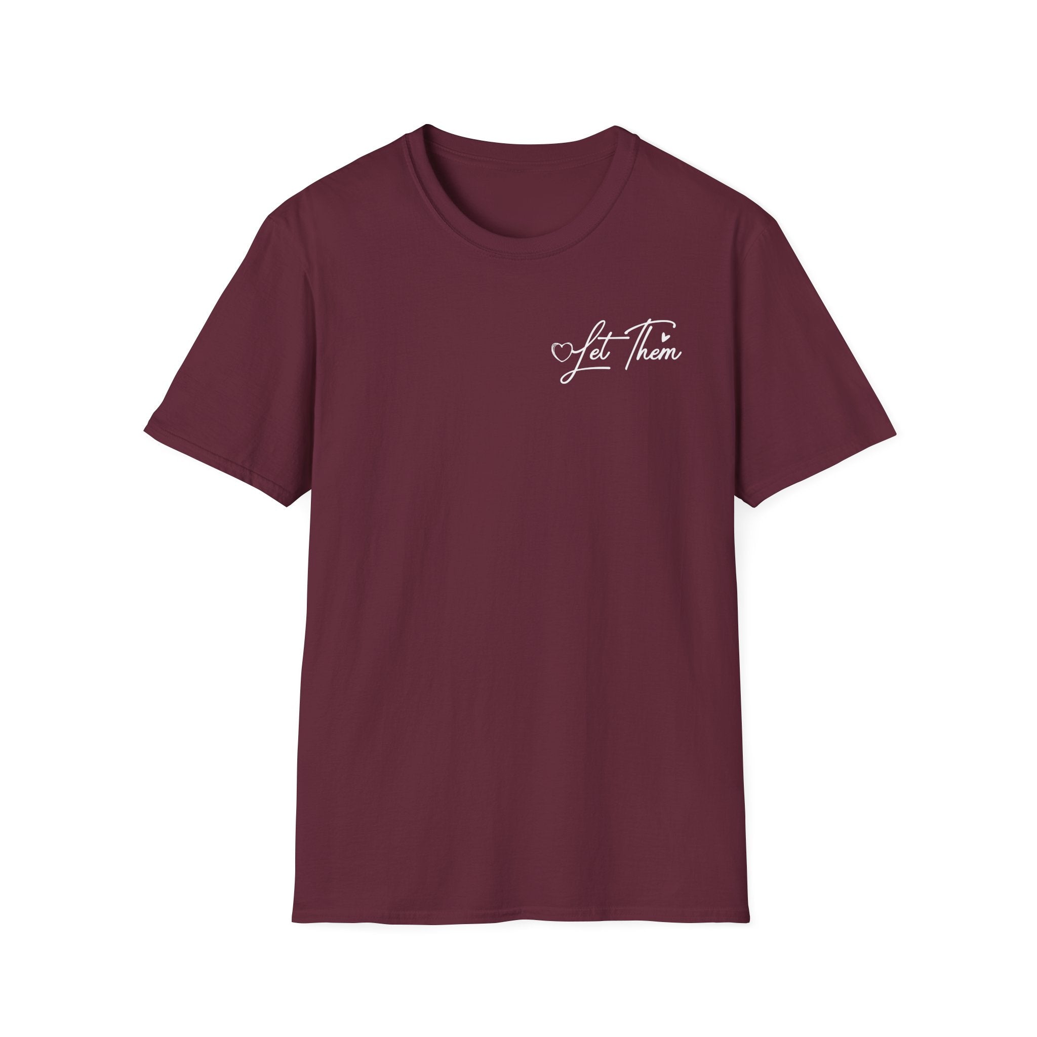 Let Them Judge You T-Shirt – Inspirational "Let Them Misunderstand" Quote Tee