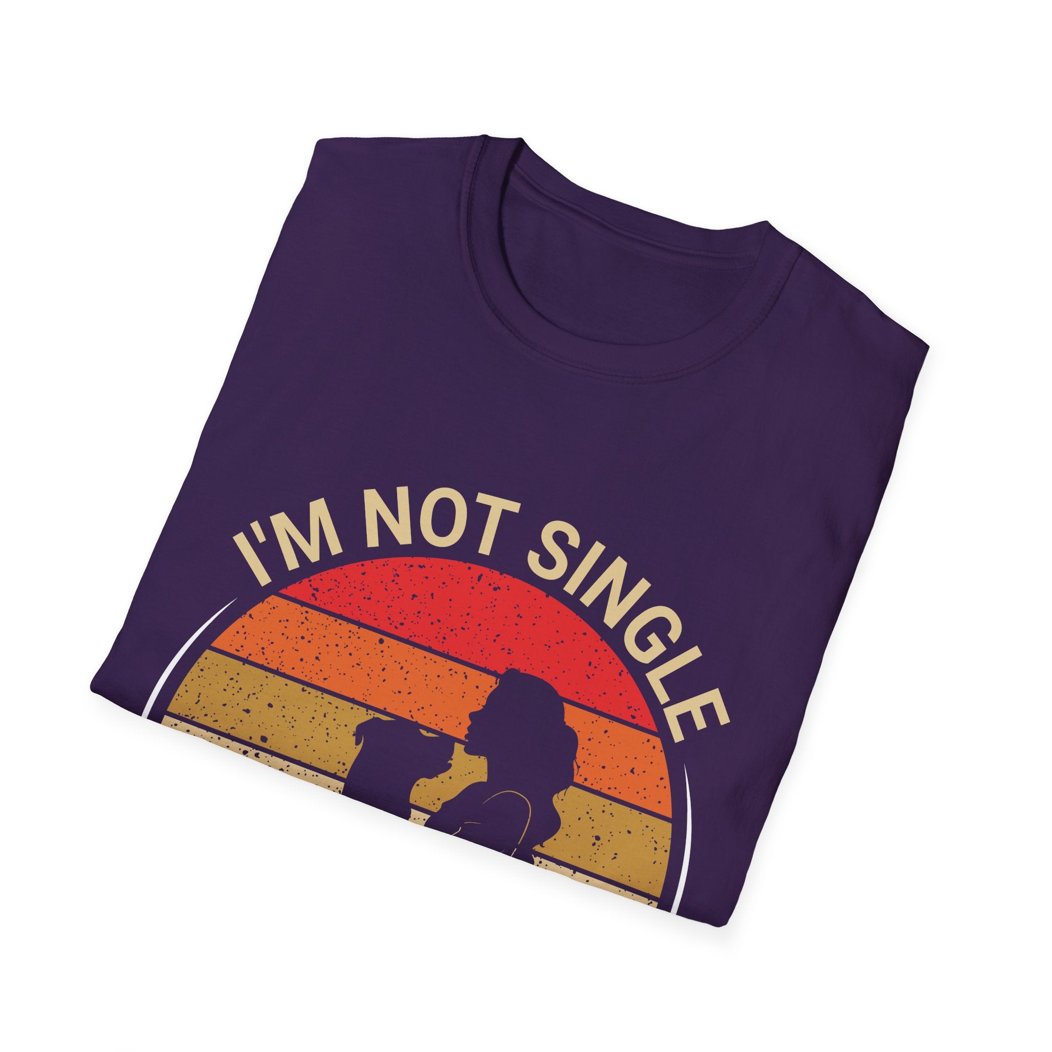 I’m Not Single I Have A Dog T-Shirt — Retro Sunset Dog Lover Tee