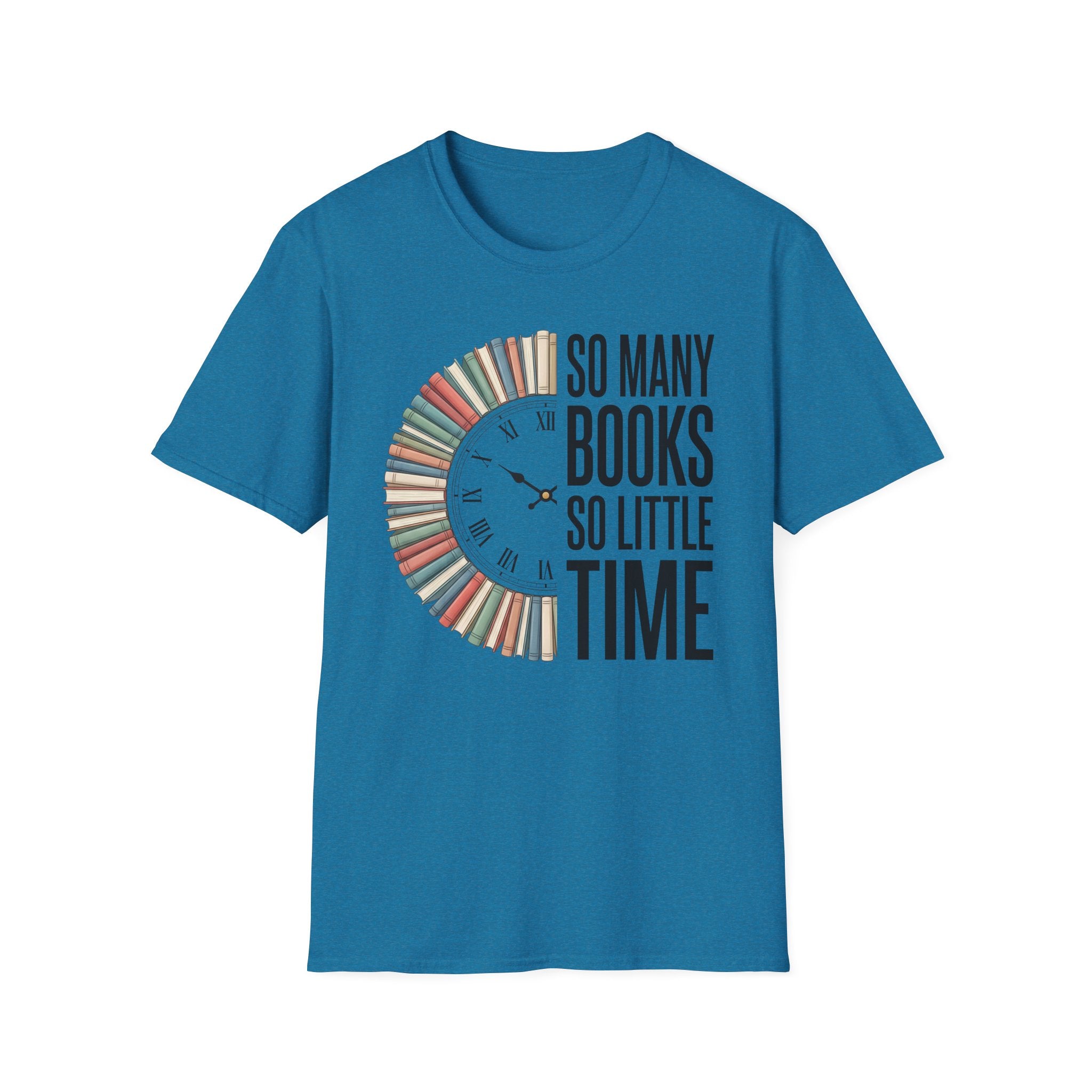 Book Lover T‑Shirt — "So Many Books, So Little Time" Clock Design