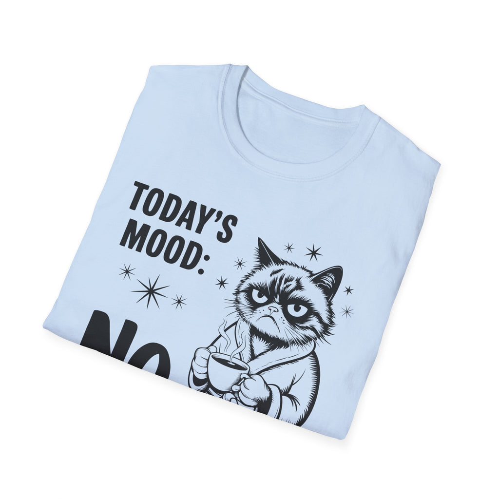 Funny "Today's Mood: No" Cat T-Shirt