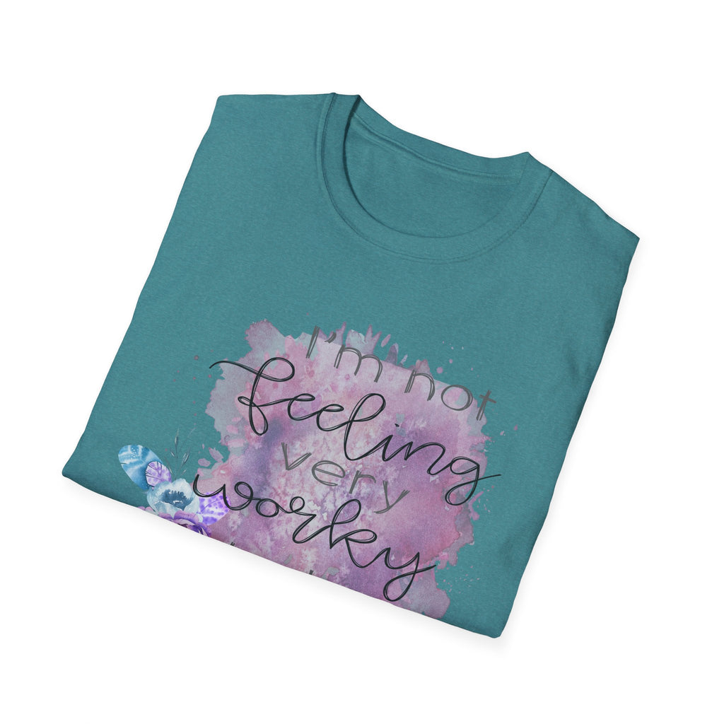 T-Shirt — "I'm Not Feeling Very Worky Today" Floral Graphic Tee
