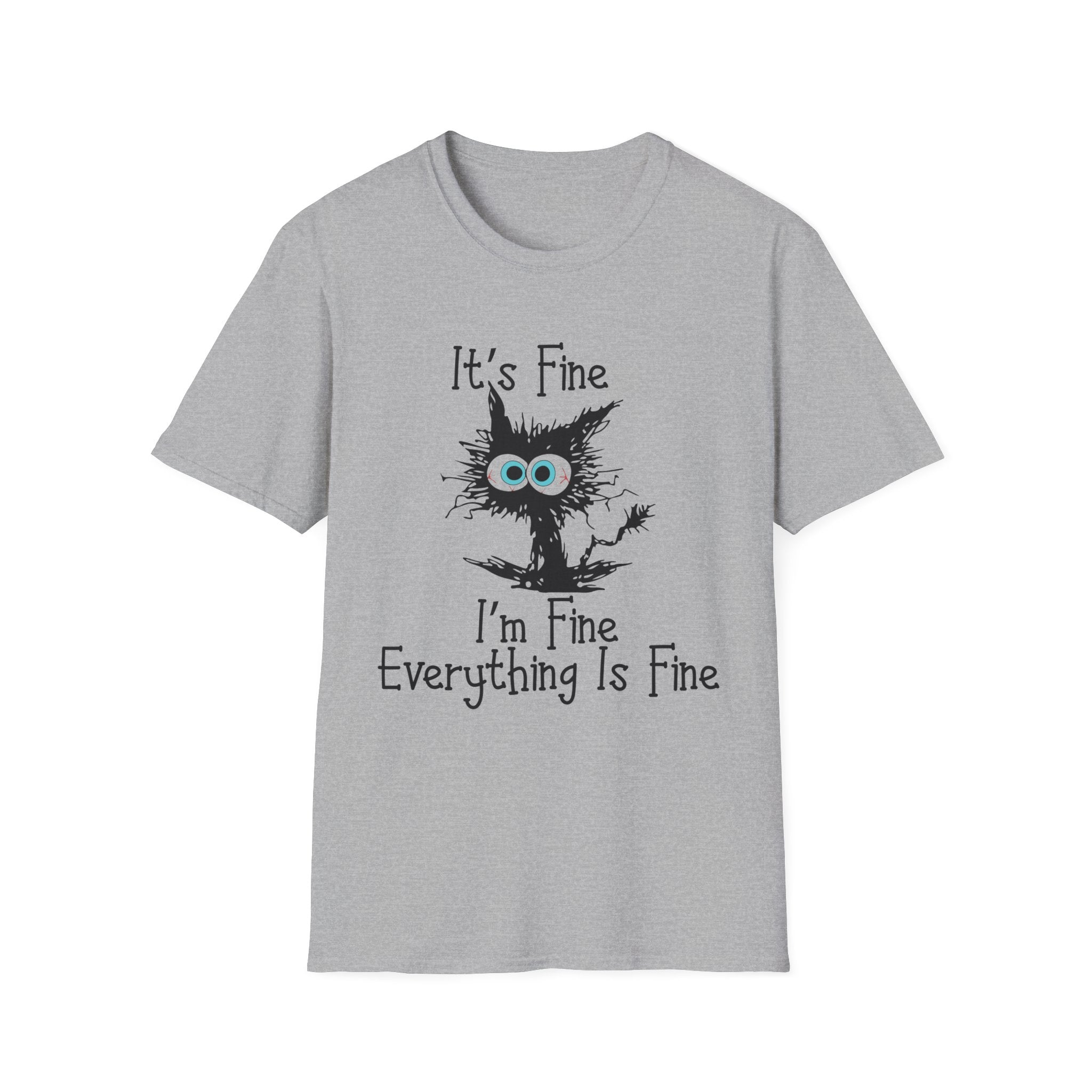 It's Fine Cat T-Shirt — Funny Grunge Cat Graphic Tee ("It's Fine I'm Fine Everything Is Fine")