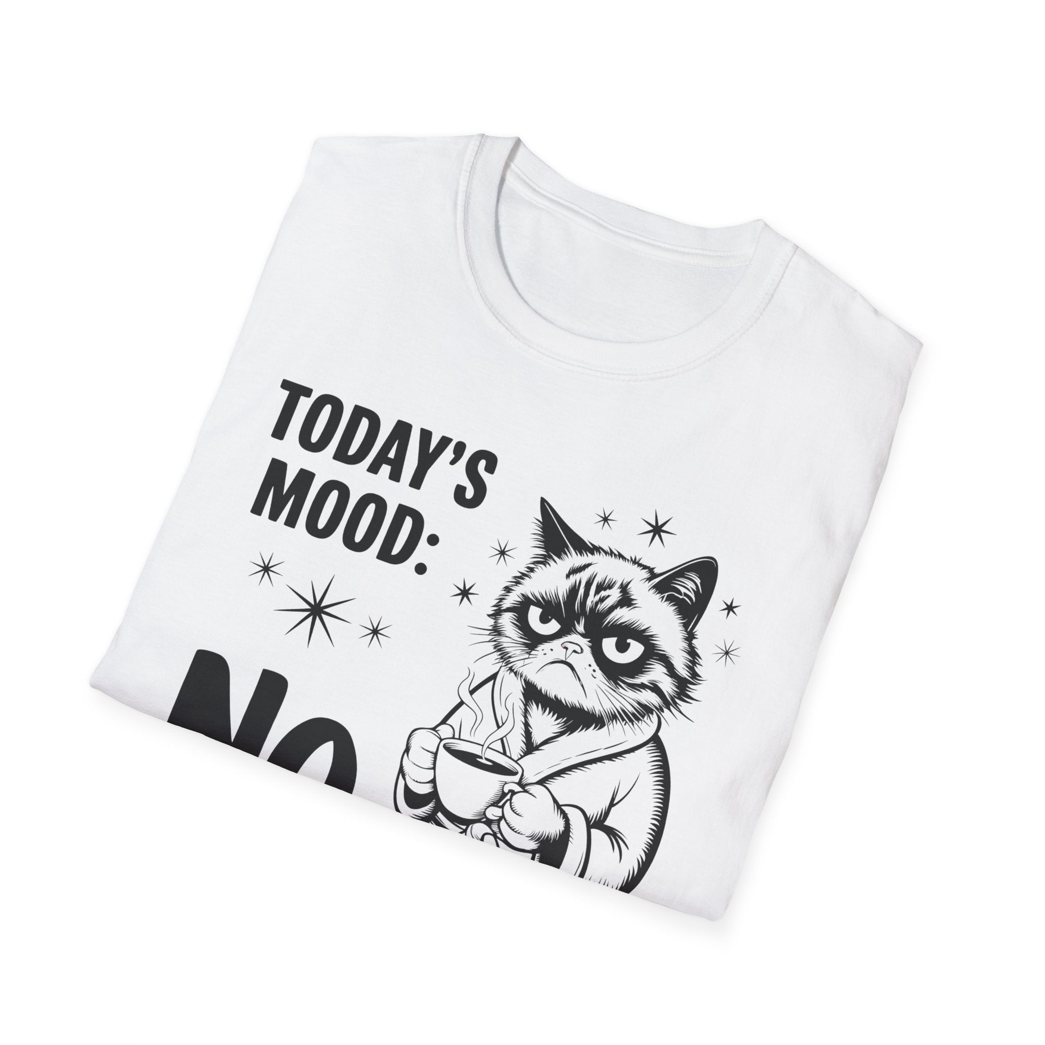 Funny "Today's Mood: No" Cat T-Shirt