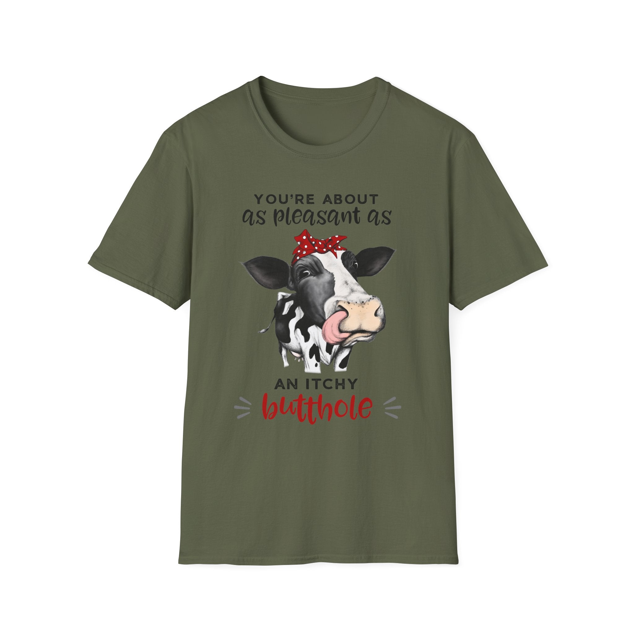 Cow Graphic Tee — "You’re About as Pleasant as an Itchy Butthole" Funny Novelty T‑Shirt