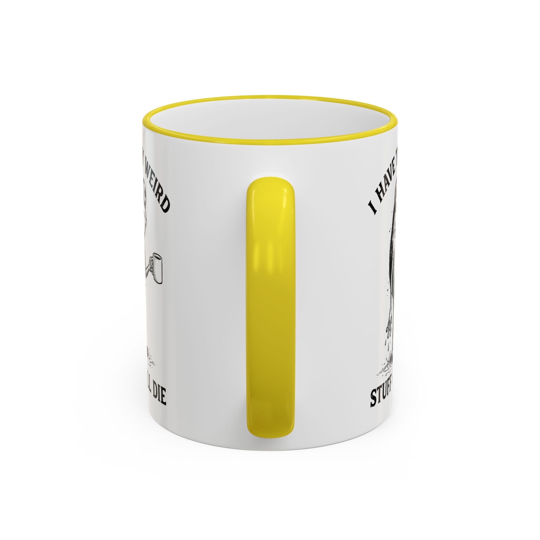 Funny Coffee Mug — "I Have Too Much Weird Stuff To Die" Accent Rim & Handle Mug