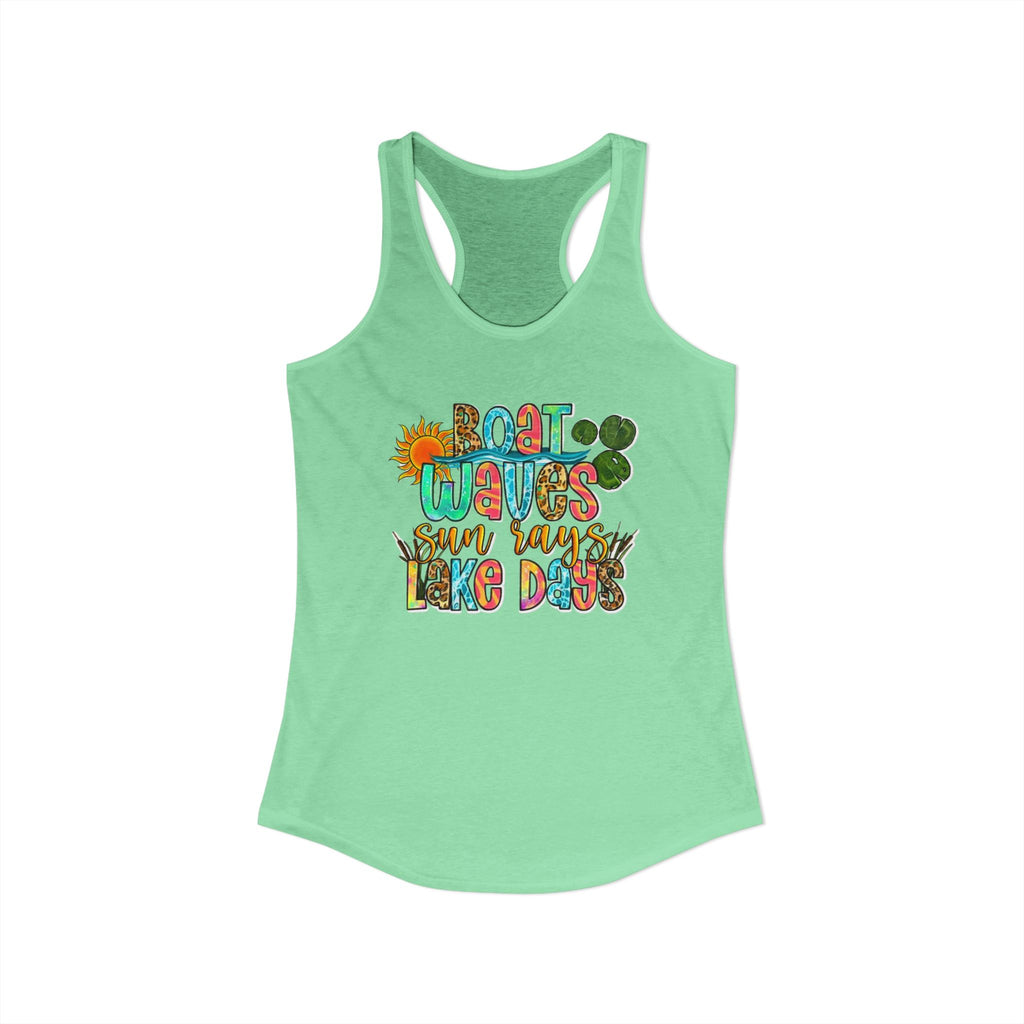 Boat Waves, Sun Rays, Lake Days -- Women's Ideal Racerback Tank