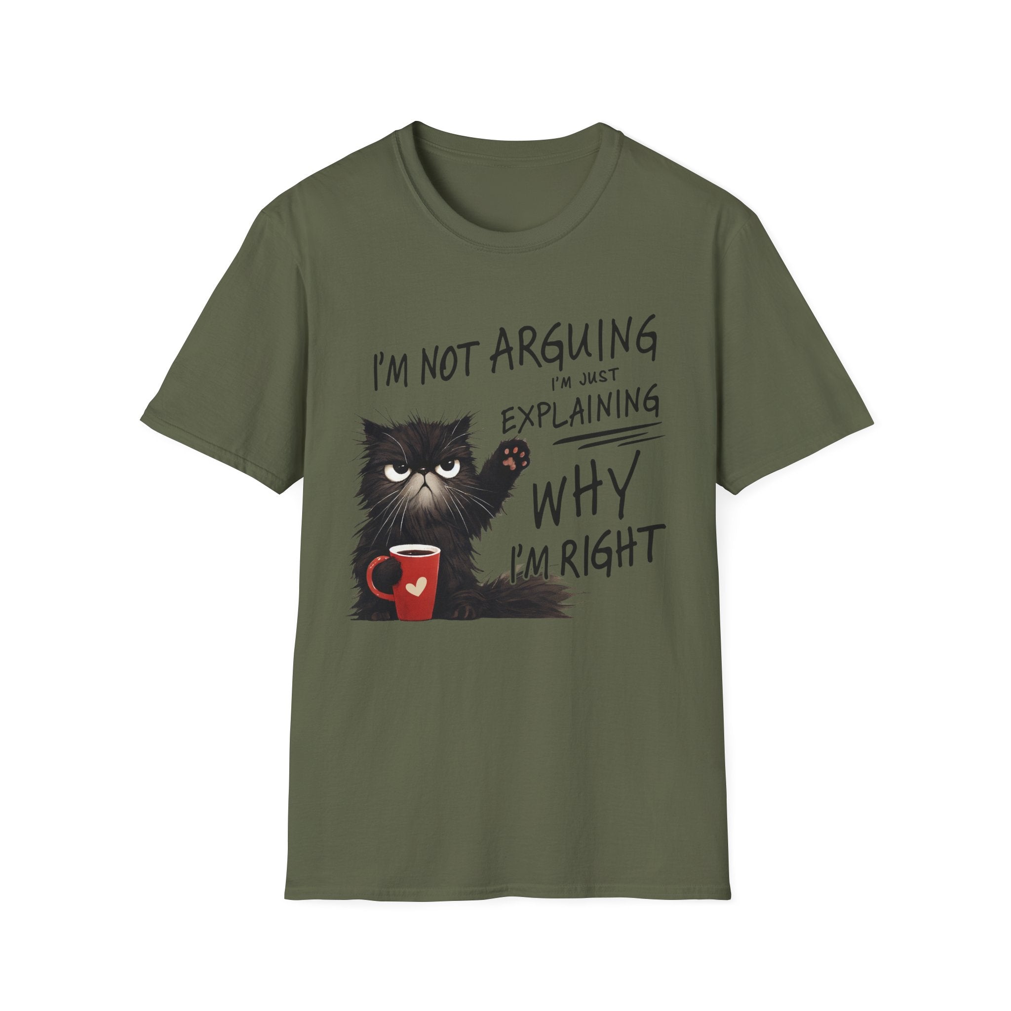 Funny Cat T-Shirt — "I'm Not Arguing I'm Just Explaining Why I'm Right" Graphic Tee