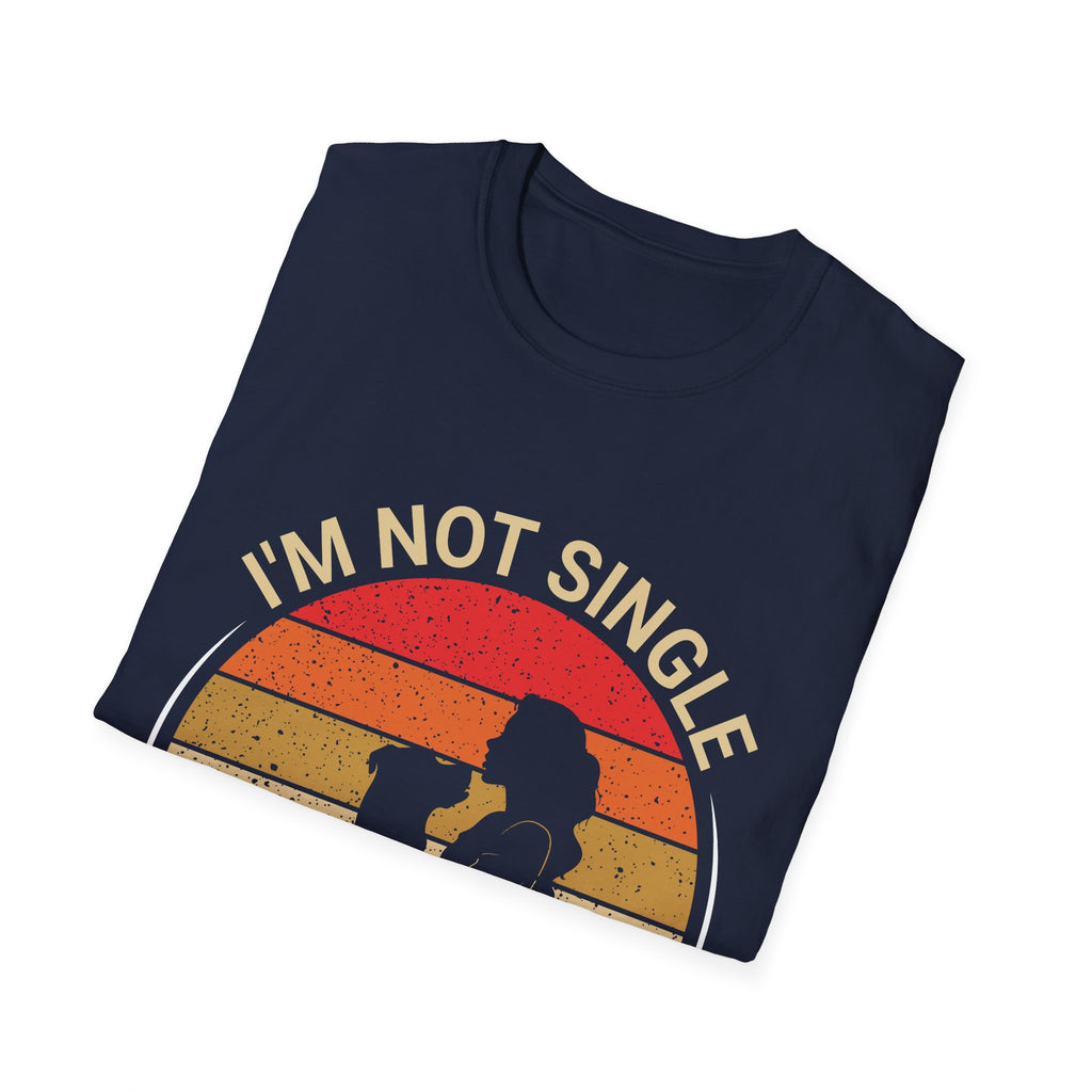 I’m Not Single I Have A Dog T-Shirt — Retro Sunset Dog Lover Tee
