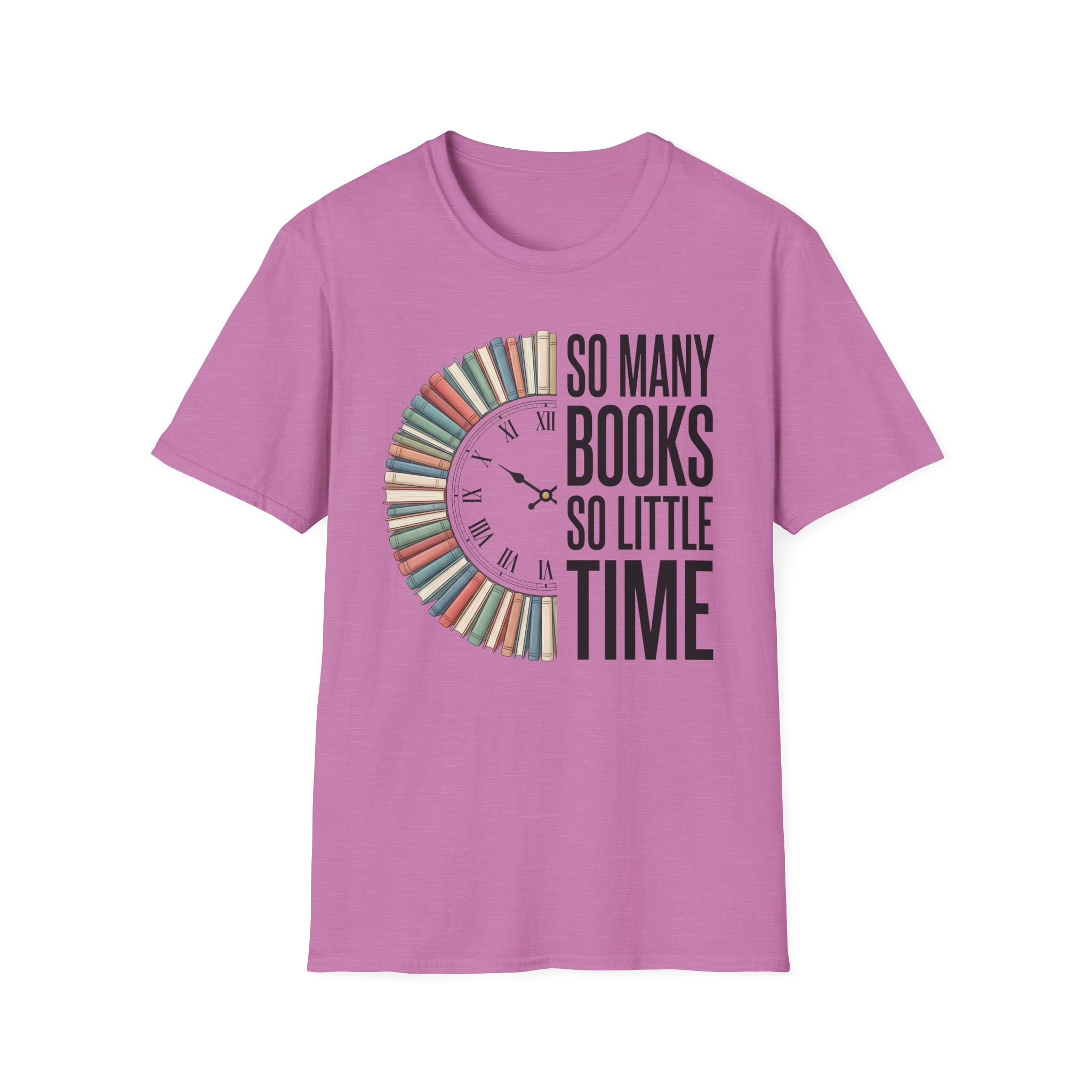 Book Lover T‑Shirt — "So Many Books, So Little Time" Clock Design