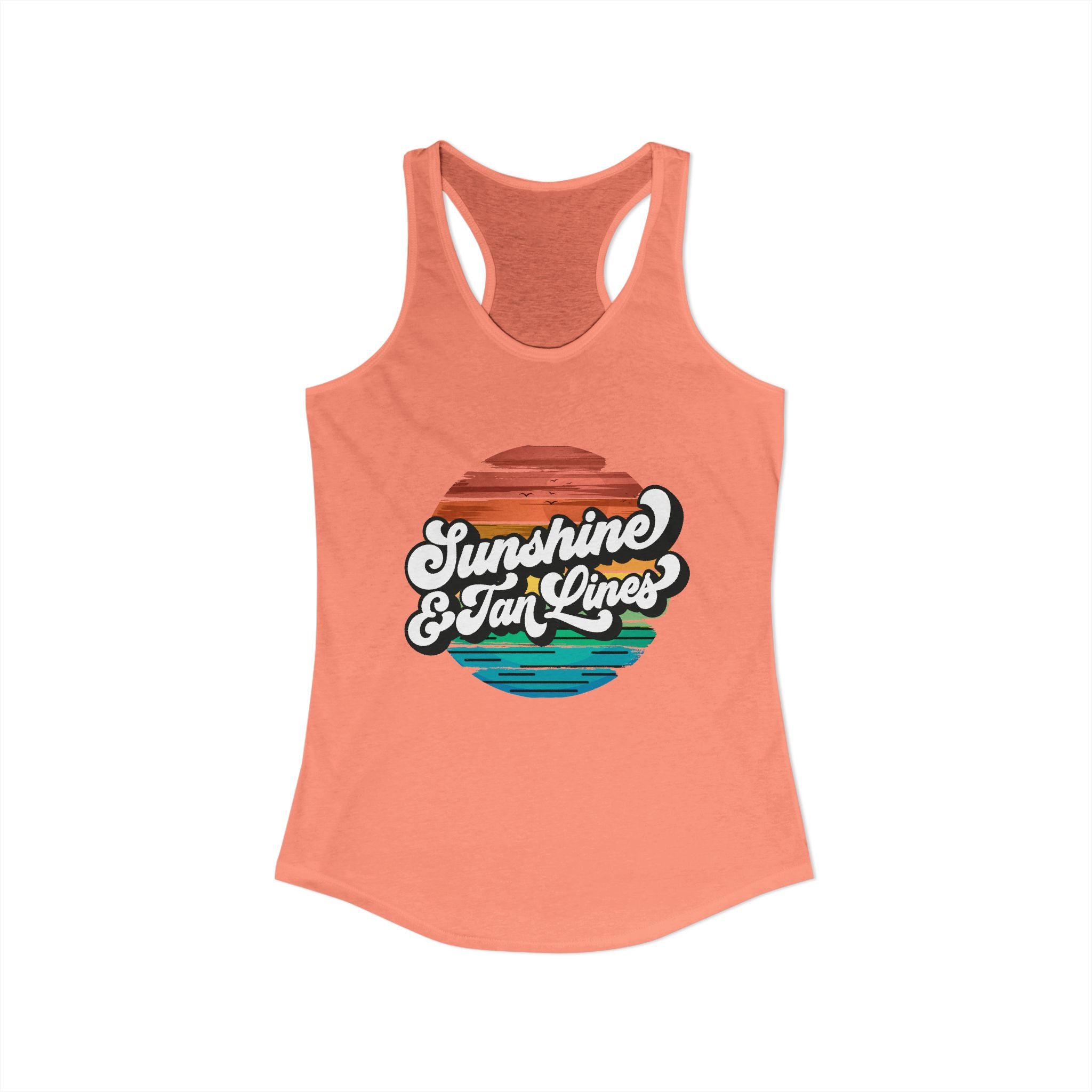Sunshine & Tan Lines -- Women's Ideal Racerback Tank