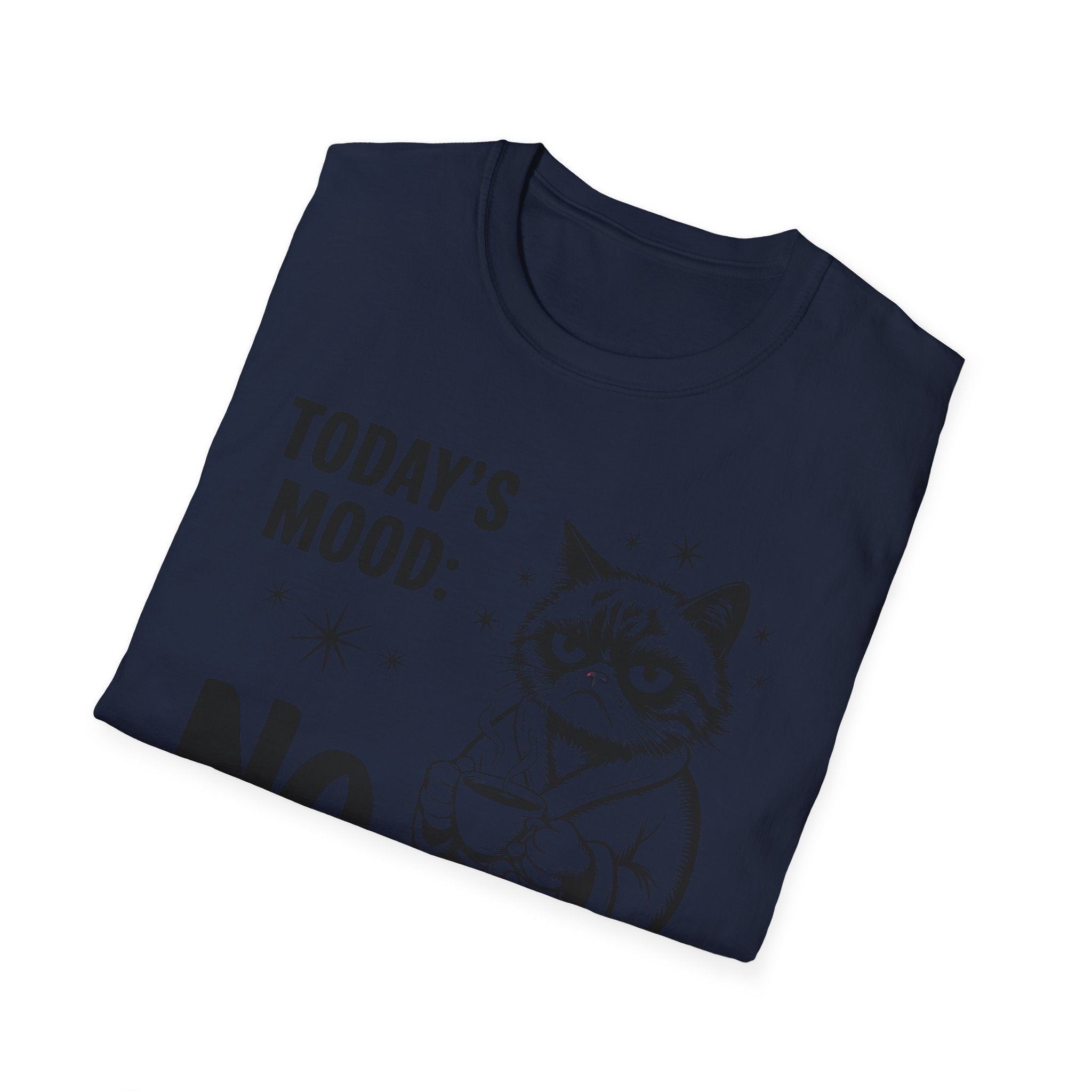 Funny "Today's Mood: No" Cat T-Shirt