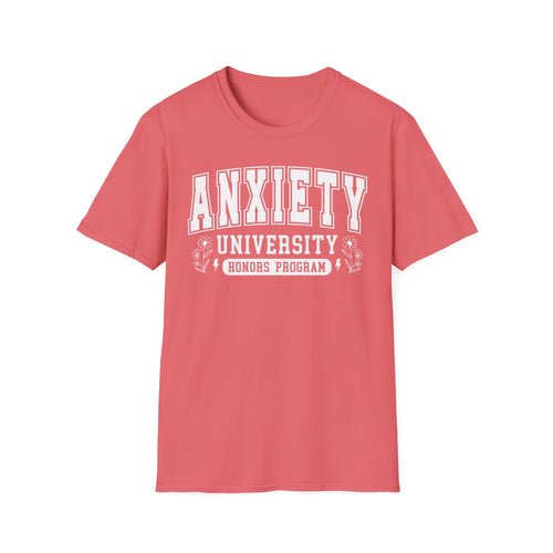 Anxiety University T-Shirt – "Anxiety University Honors Program" College Style Tee