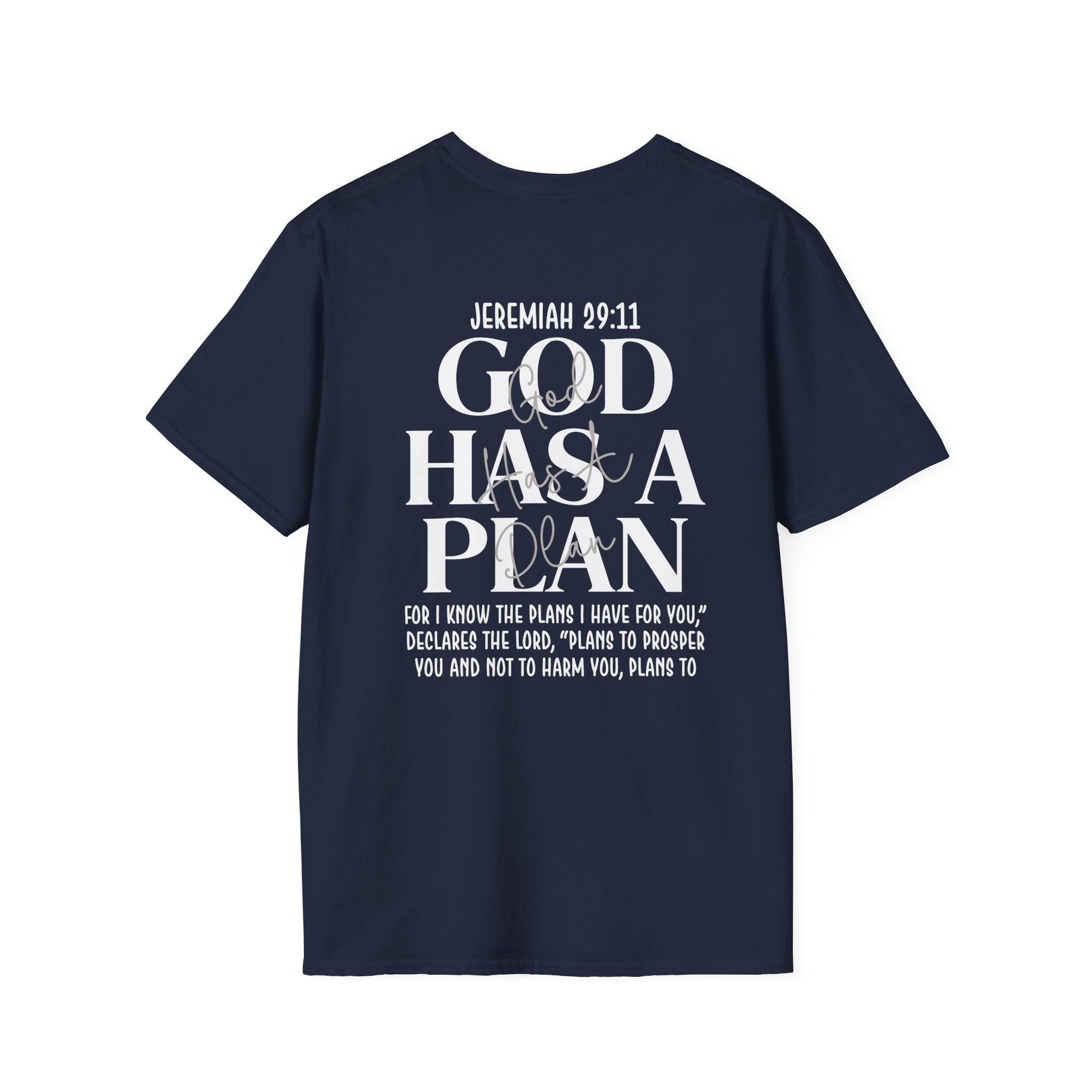 God Has a Plan T-Shirt — Jeremiah 29:11 Christian Faith Tee