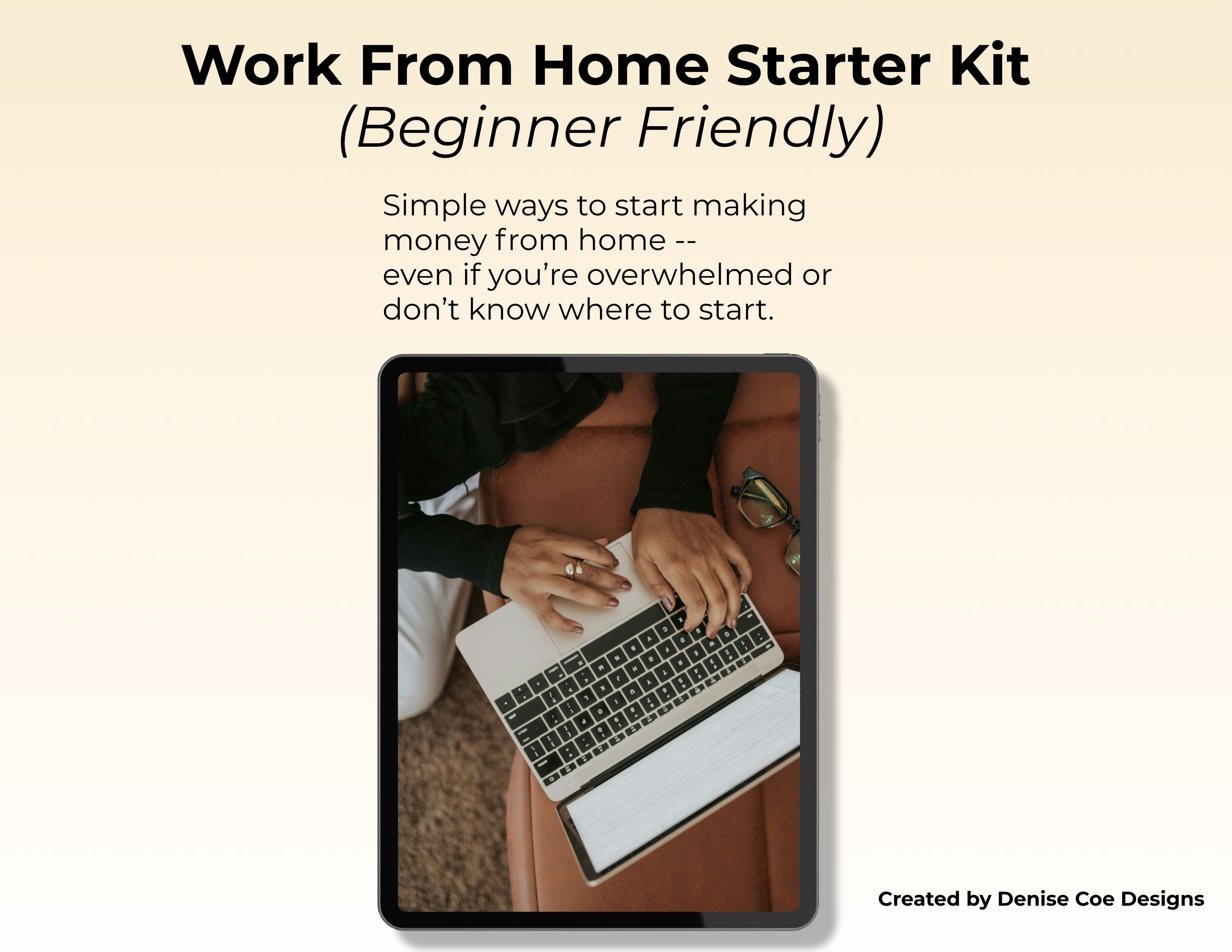 Work From Home Starter Kit (Beginner Friendly)